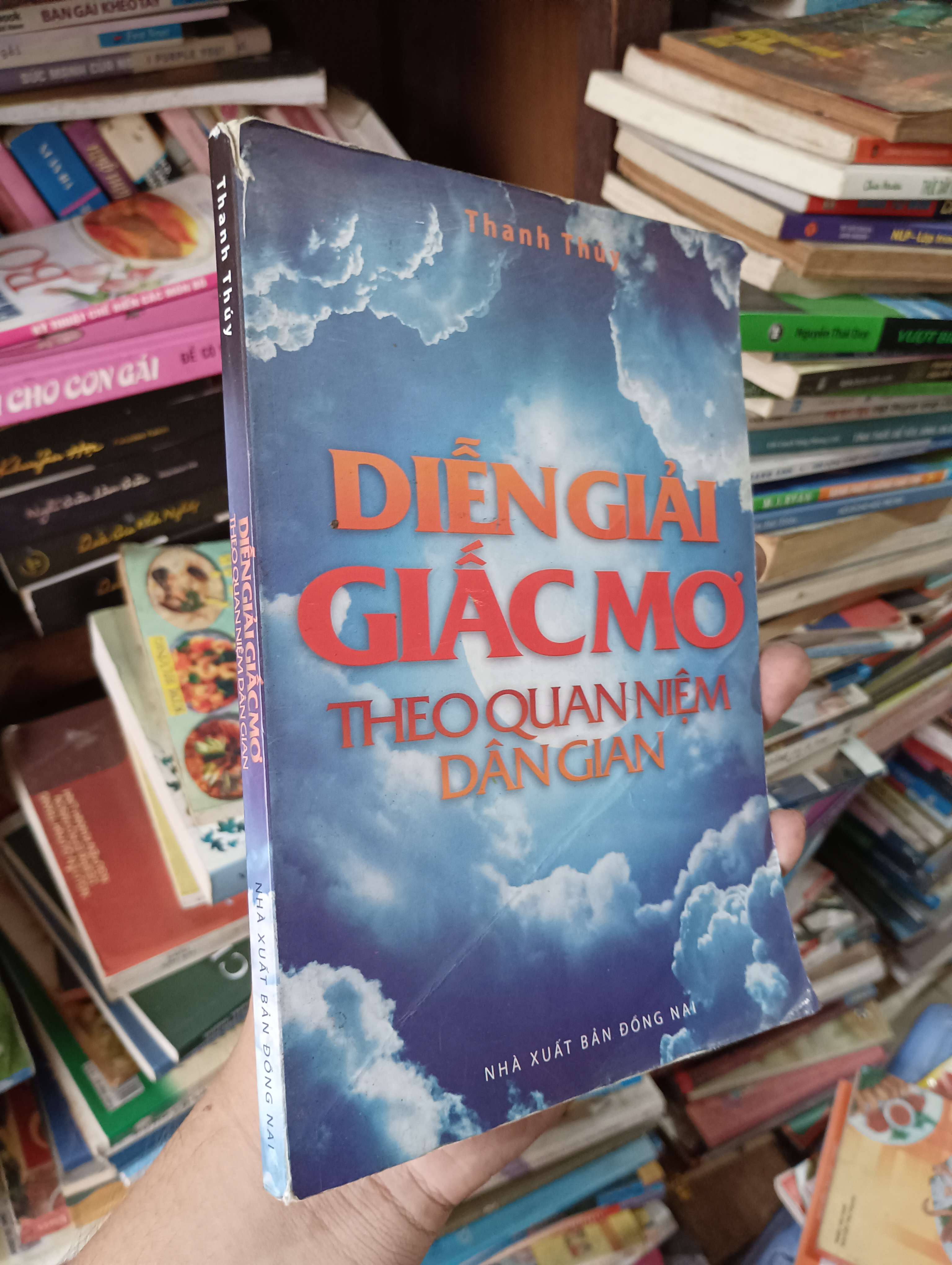 Diễn Giải Giấc Mơ Theo Quan Niệm Dân Gian - Thanh Thủy 2013 Mới 80% (Sách kiến thức tổng hợp) OKBK1T4