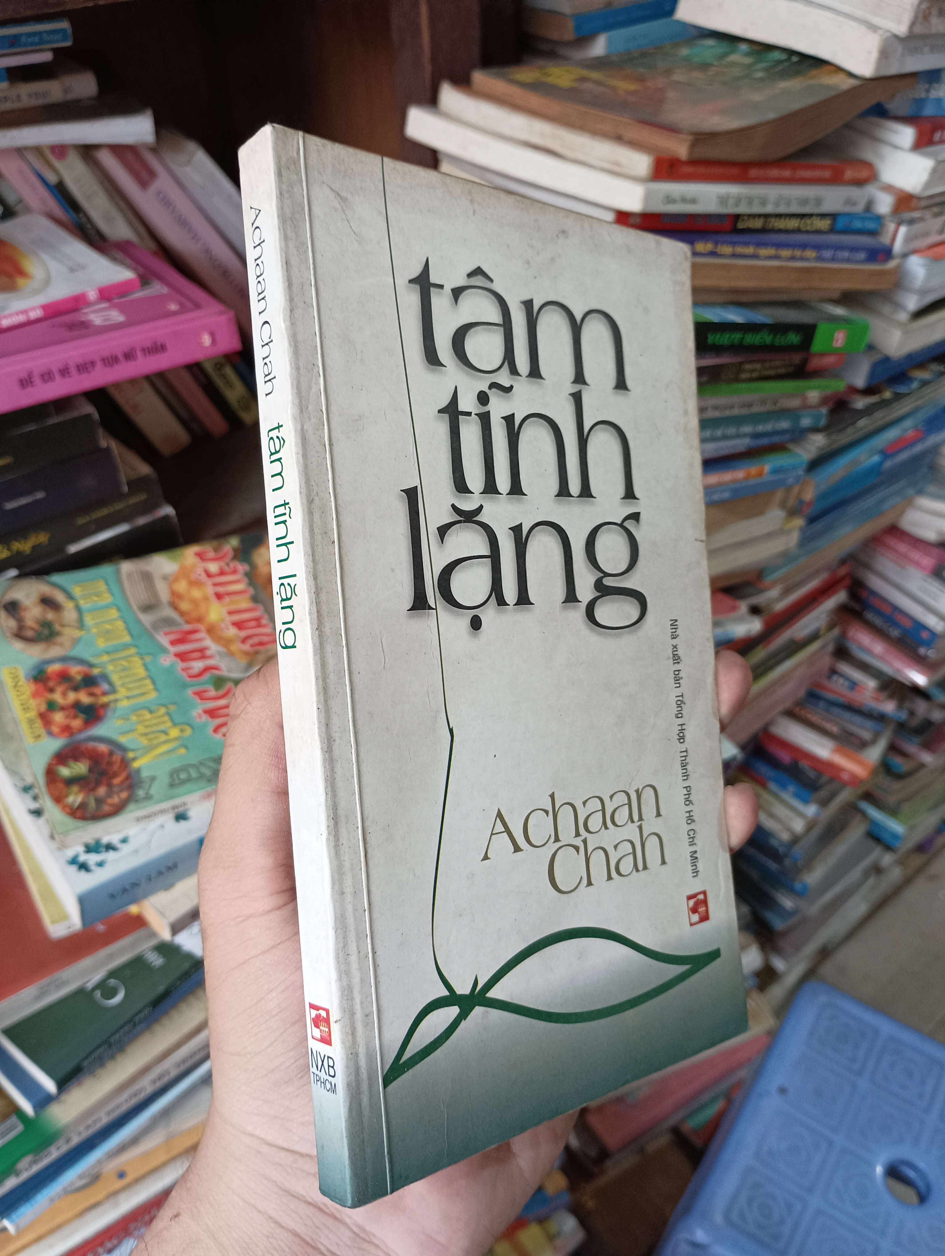 Tâm Tĩnh Lặng - Achaan Chah 2005 Mới 80% (Sách tôn giáo - tâm linh) OKBK1T4