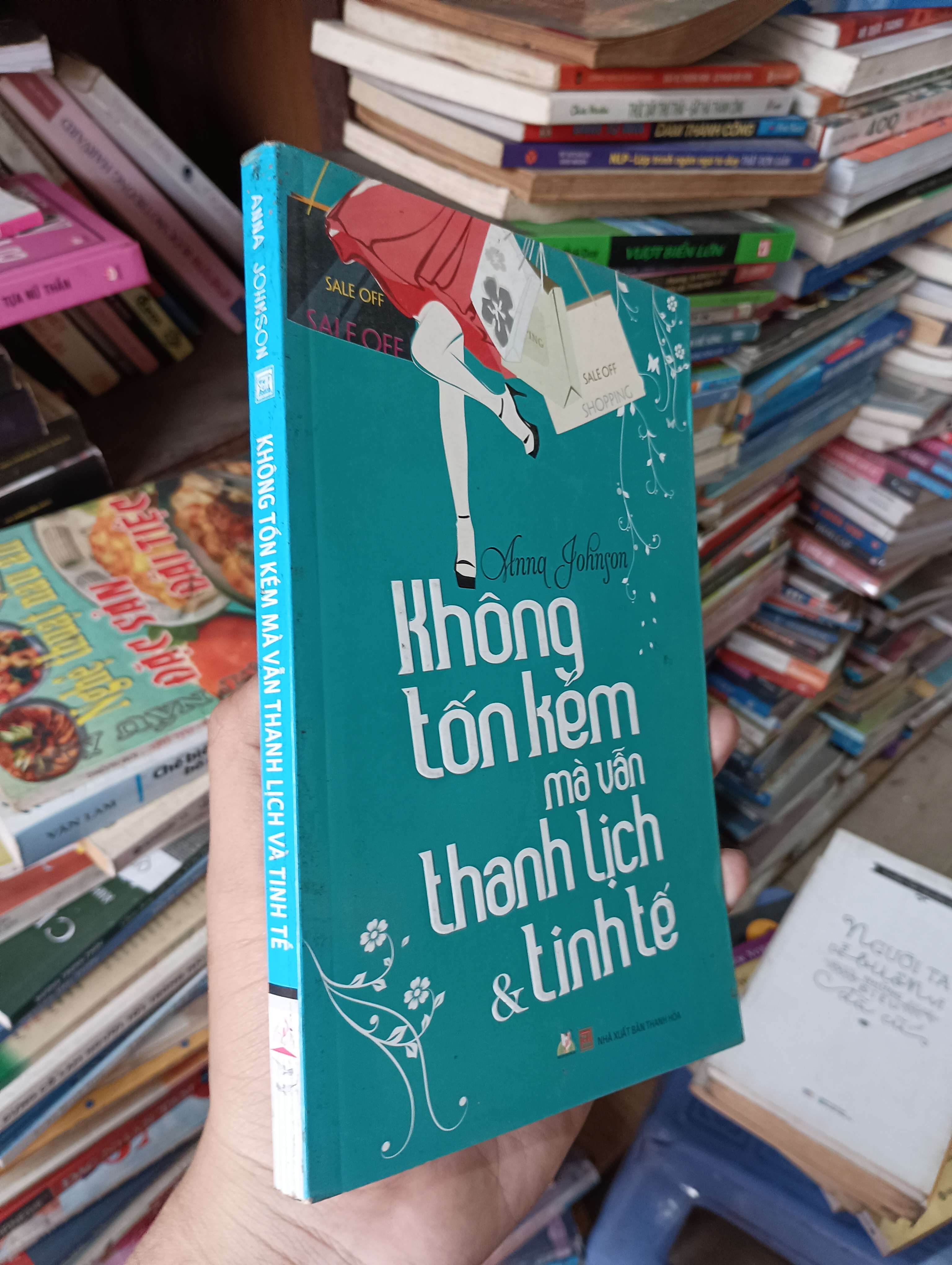 Không Tốn Kém Mà Vẫn Thanh Lịch & Tinh Tế - Anna Johnson 2014 Mới 80% (Kỹ năng sống) OKBK1T3
