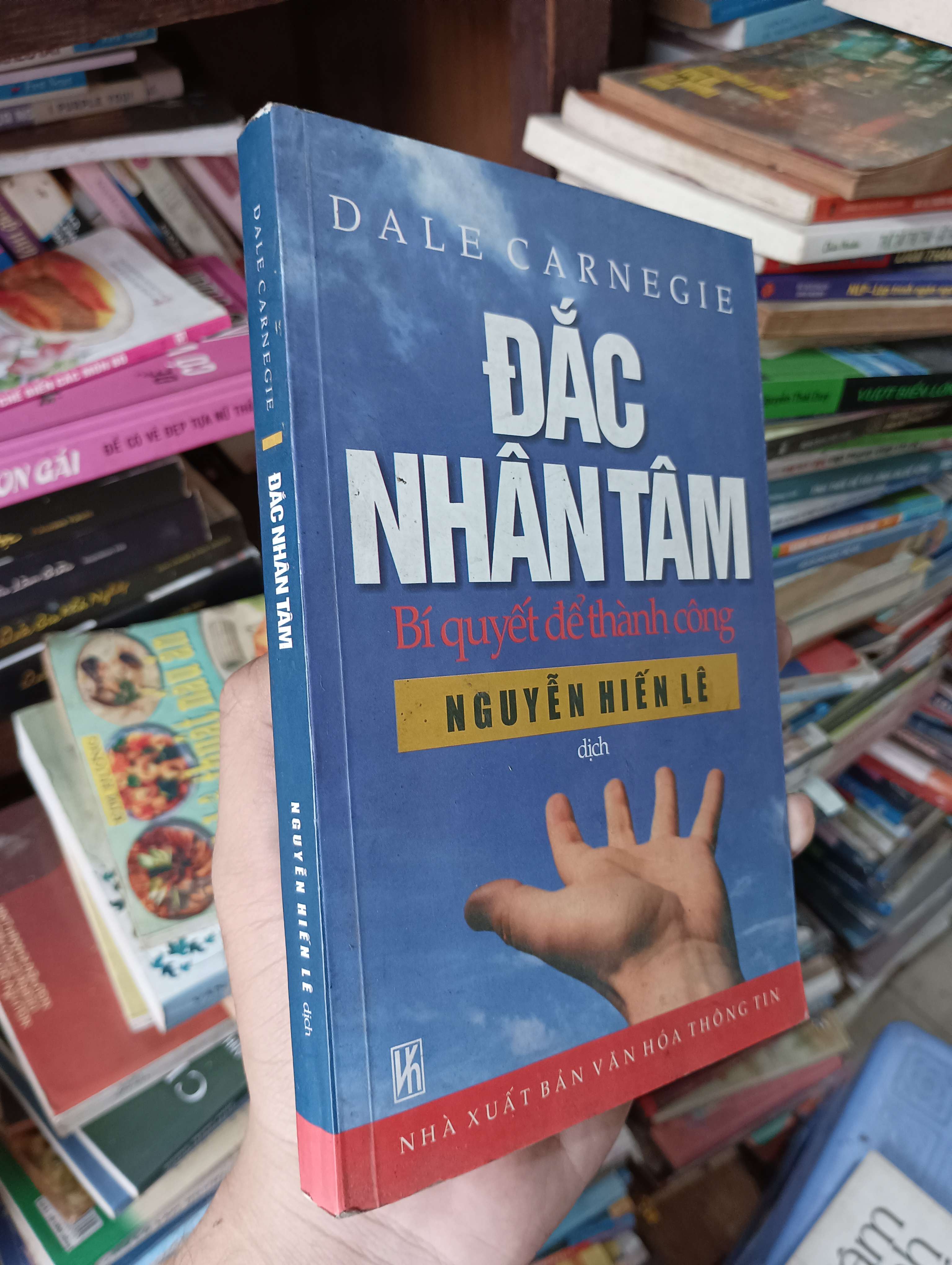 Đắc Nhân Tâm - Bí Quyết Để Thành Công (Dale Carnegie) 2009 Mới 80% (Kỹ năng sống) OKBK1T4