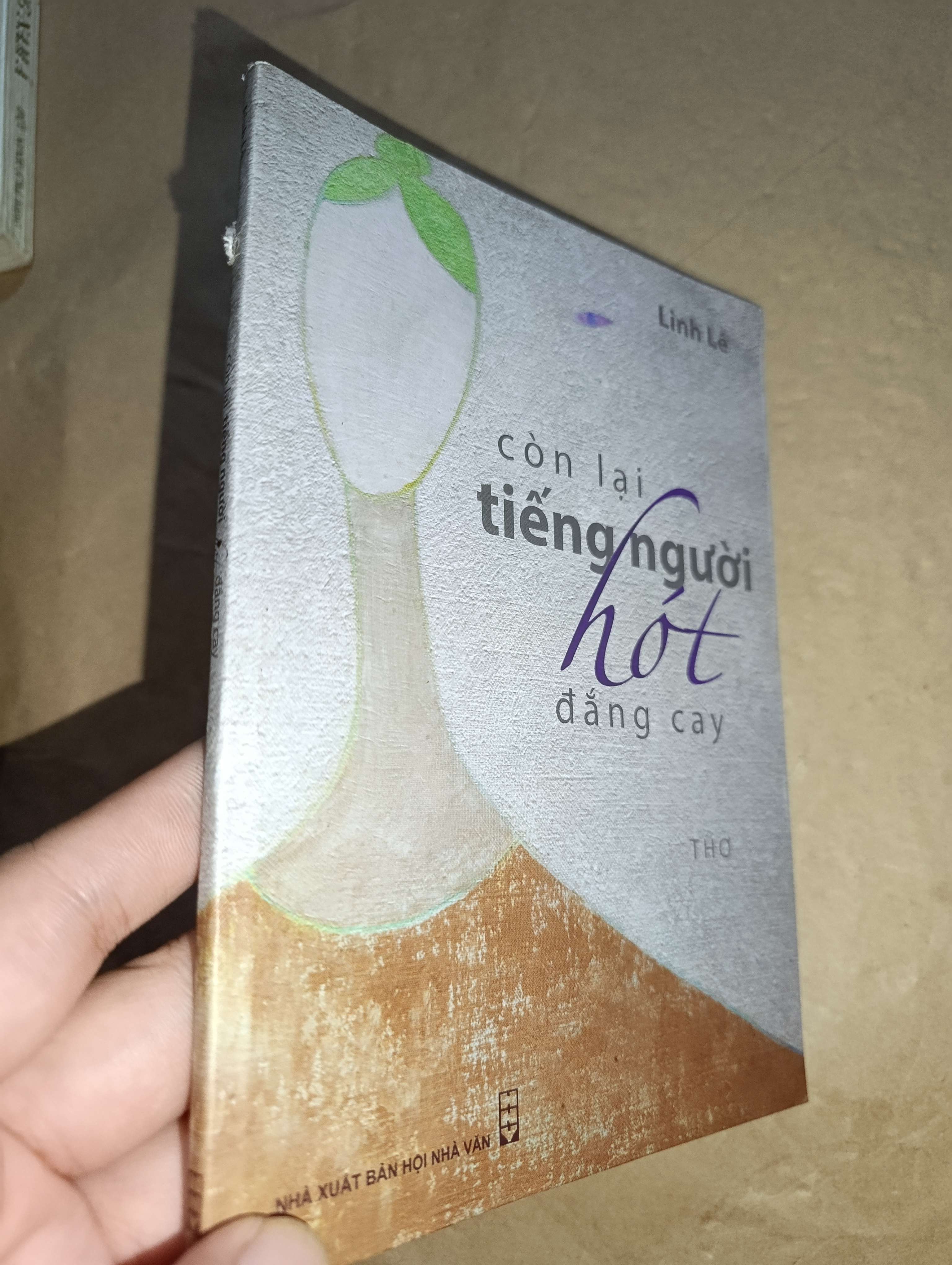 Còn lại tiếng người hót đắng cay - Linh Lê 2015 mới 70% tróc gáy (Sách văn học) GZB