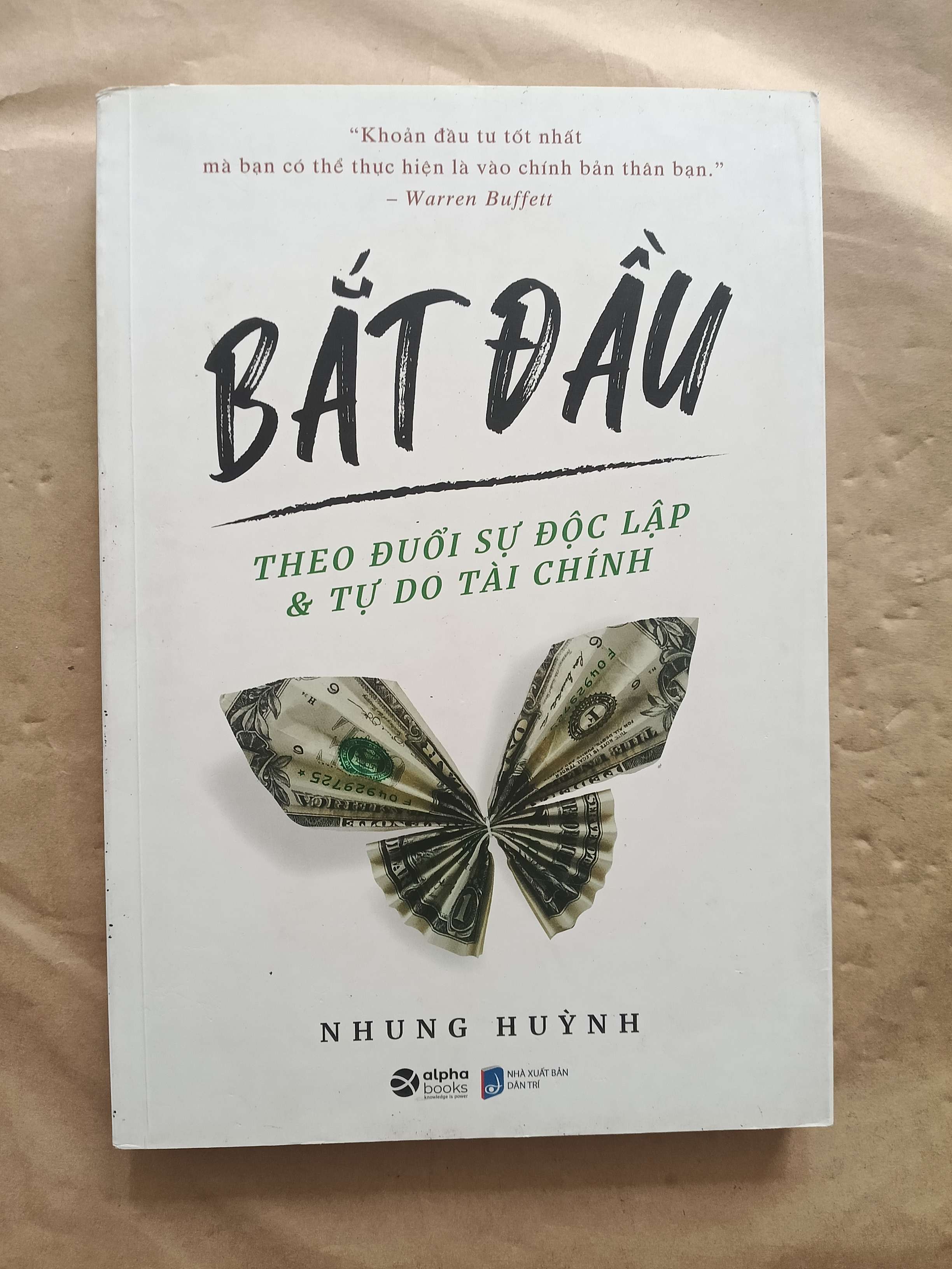 Bắt đầu - Nhung Huỳnh 2022 mới 80% (Sách kinh tế - tài chính - chứng khoán) GZB