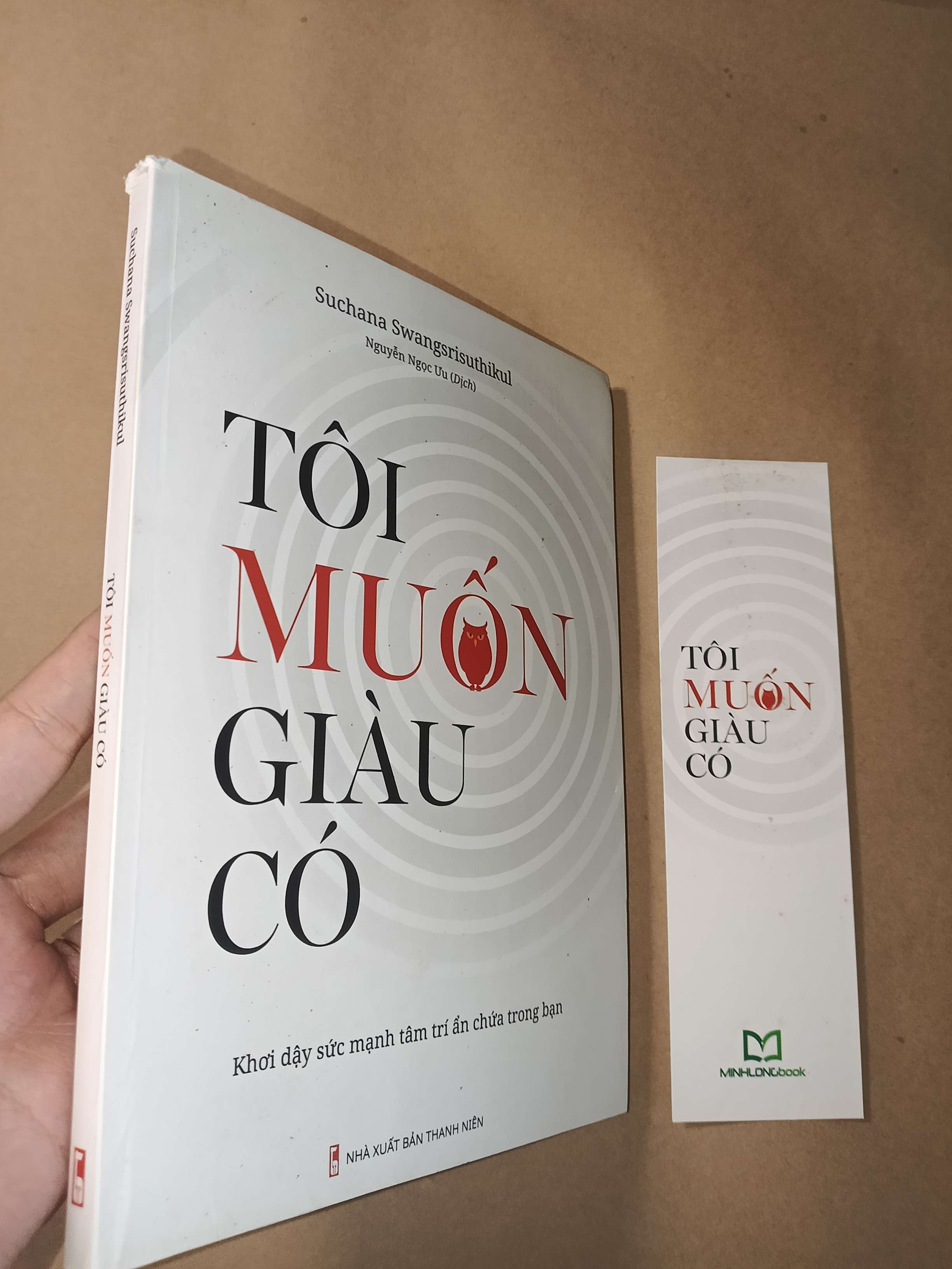 Tôi muốn giàu có - Suchana Swangsrisuthikul 2018 mới 70% tróc gáy (Sách kỹ năng) GZB