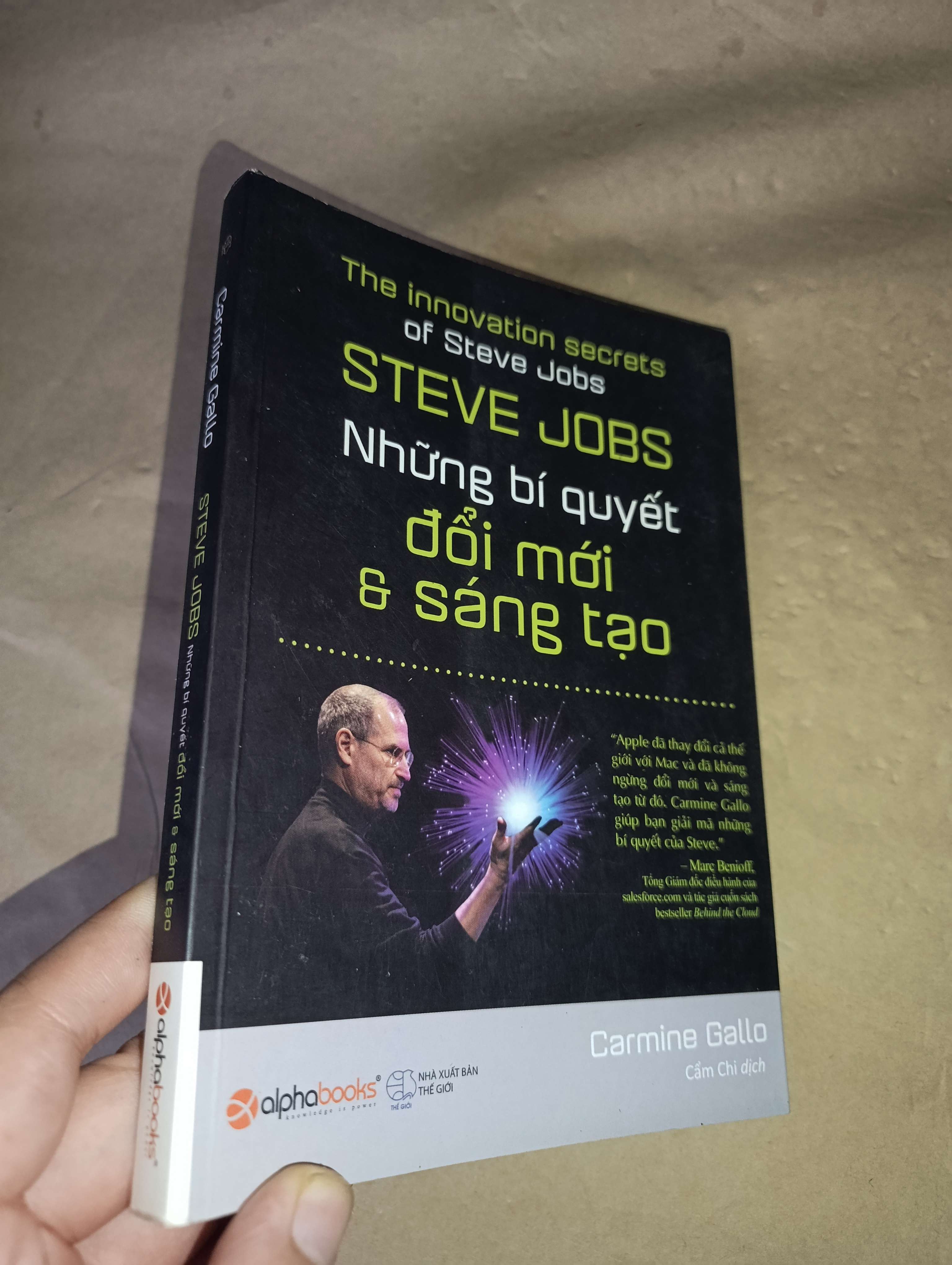 Steve Jobs những bí quyết đổi mới & sáng tạo - Carmine Gallo 2017 mới 80% (Kinh doanh - Marketing) GZB