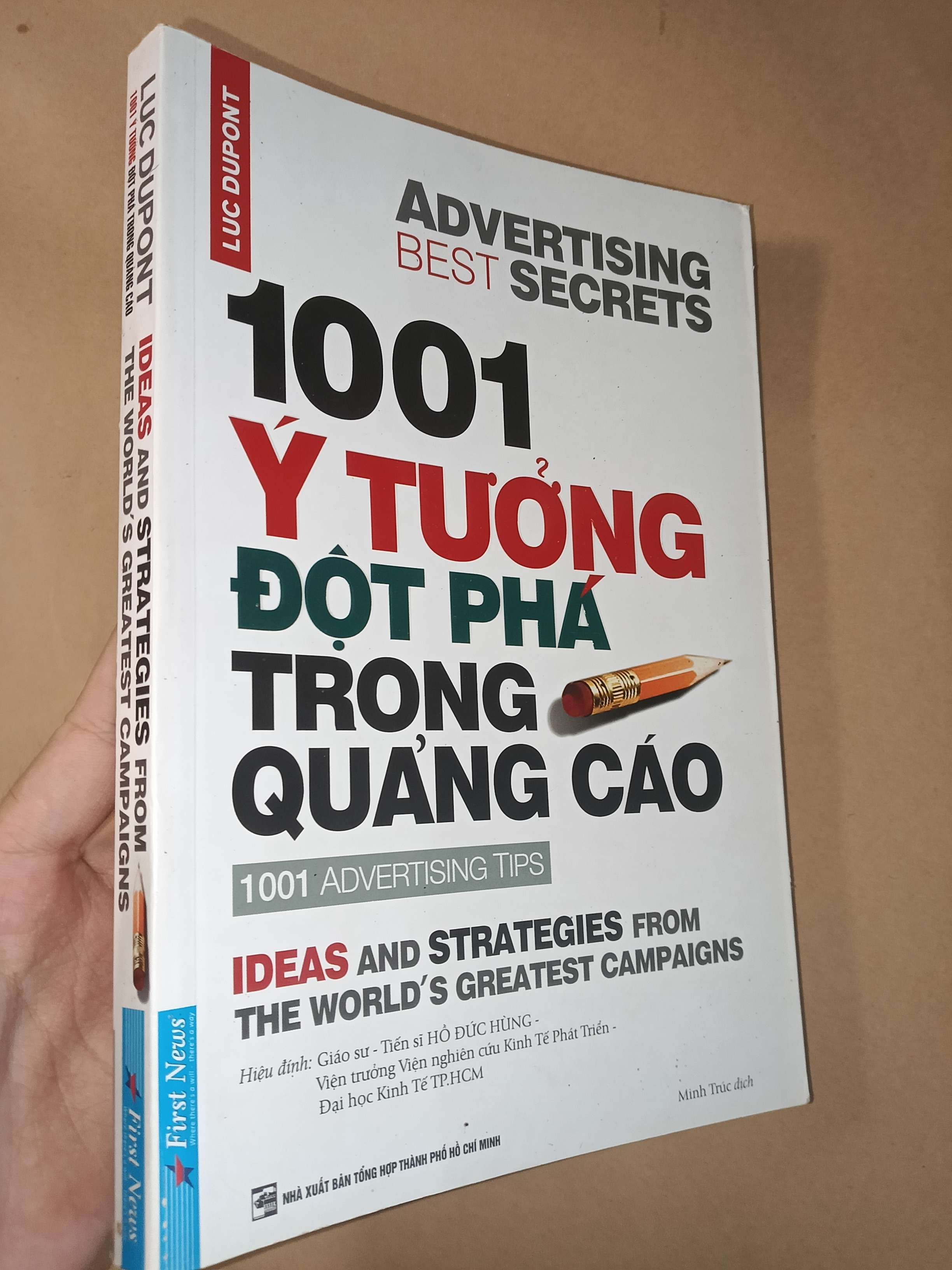 1001 ý tưởng đột phá trong quảng cáo - Luc Dupont 2019 mới 80% (Kinh doanh - Marketing) GZB