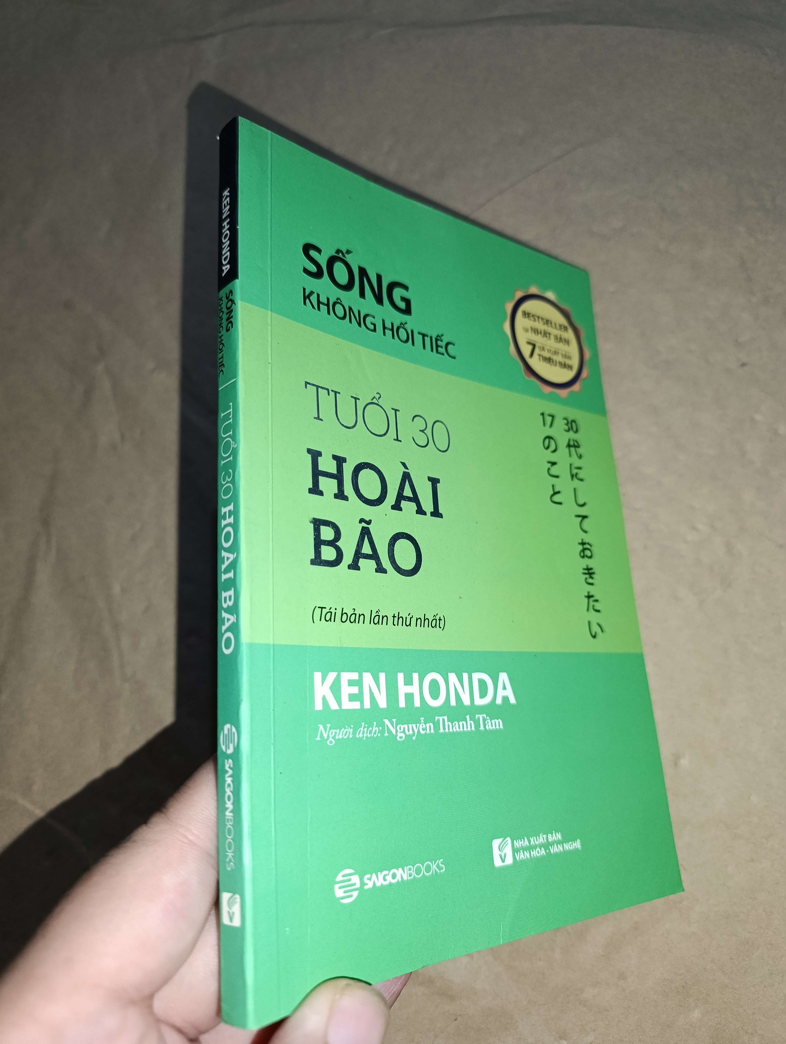 Sống không hối tiếc Tuổi 30 hoài bão - Ken Honda 2018 mới 80% (Sách kỹ năng) GZB