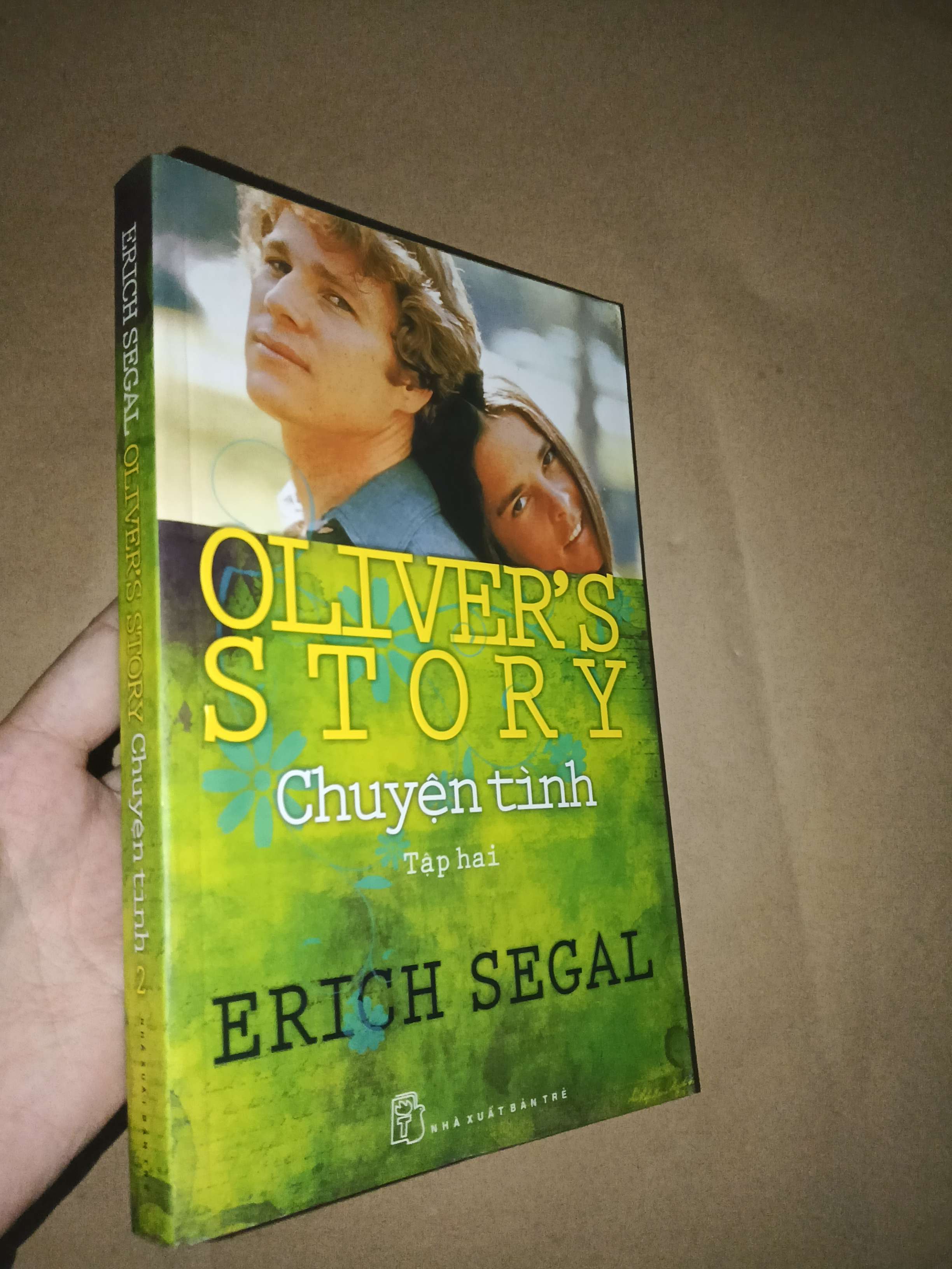 Oliver's story chuyện tình tập hai - Erich Segal 2010 mới 80% (Sách văn học) GZB