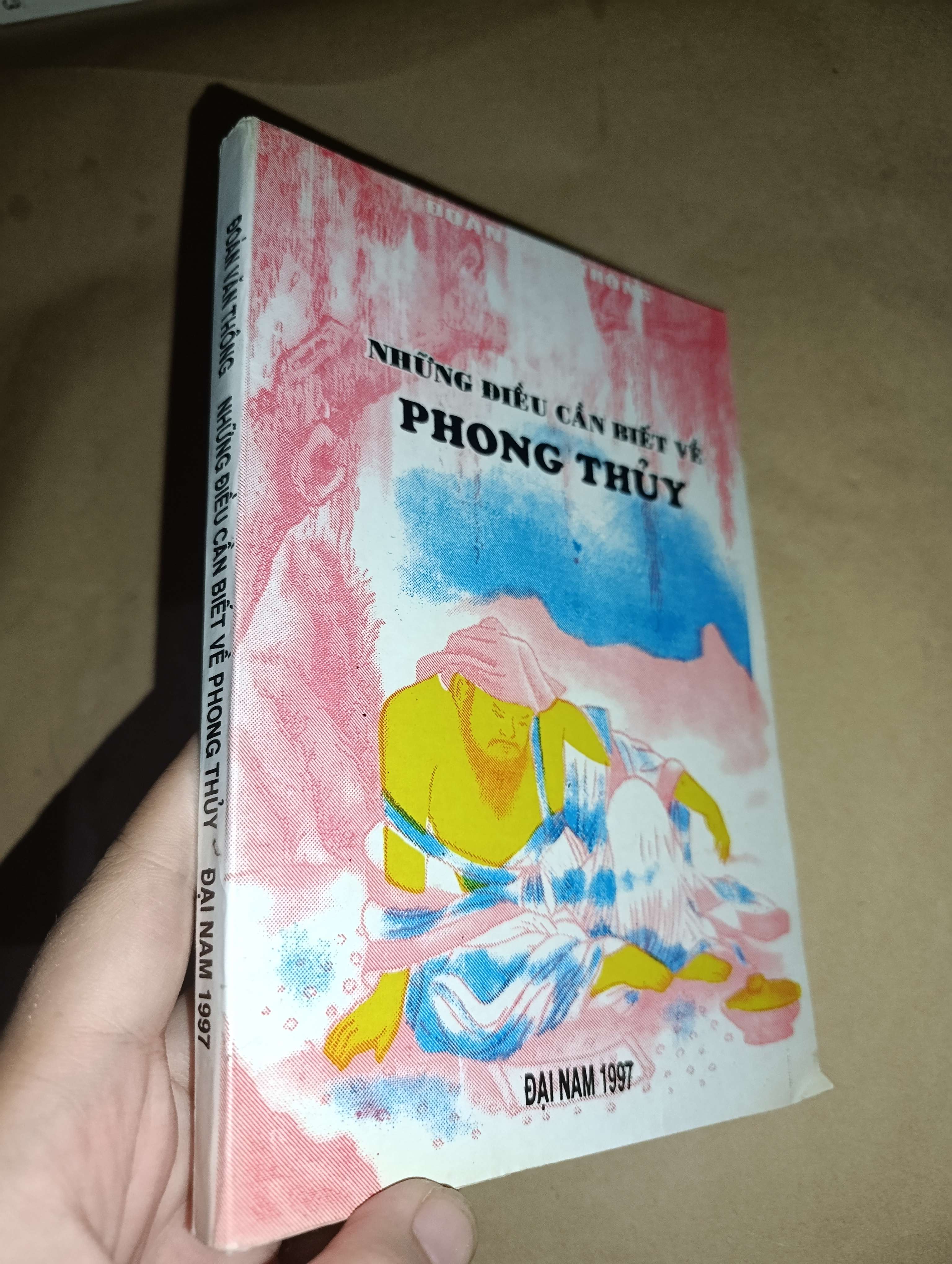 Những điều cần biết về phong thủy - Đoàn Văn Thông 1997 mới 80% (Sách tôn giáo - tâm linh) GZB