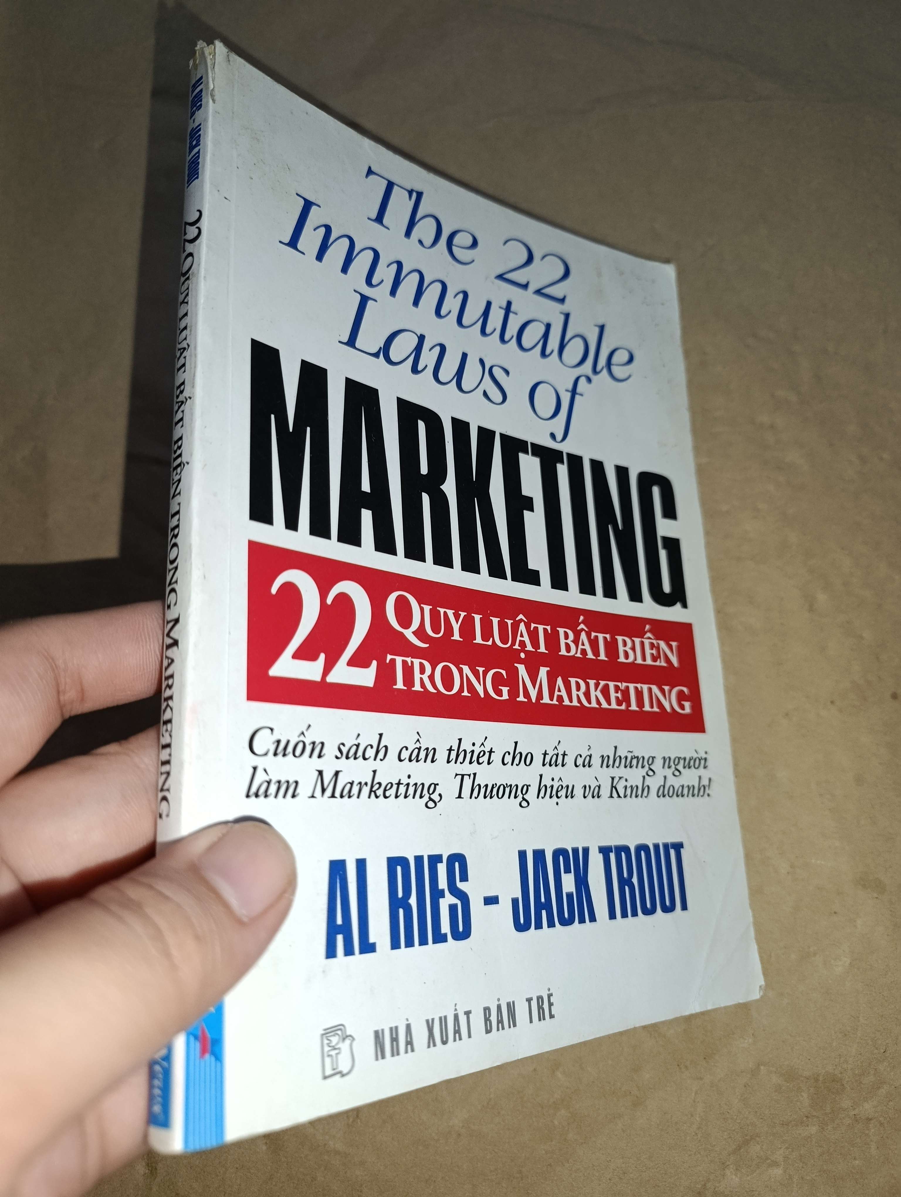 22 quy luật bất biến trong marketing - Al Ries, Jack Trout 2006 mới 70% tróc gáy (Kinh doanh - Marketing) GZB