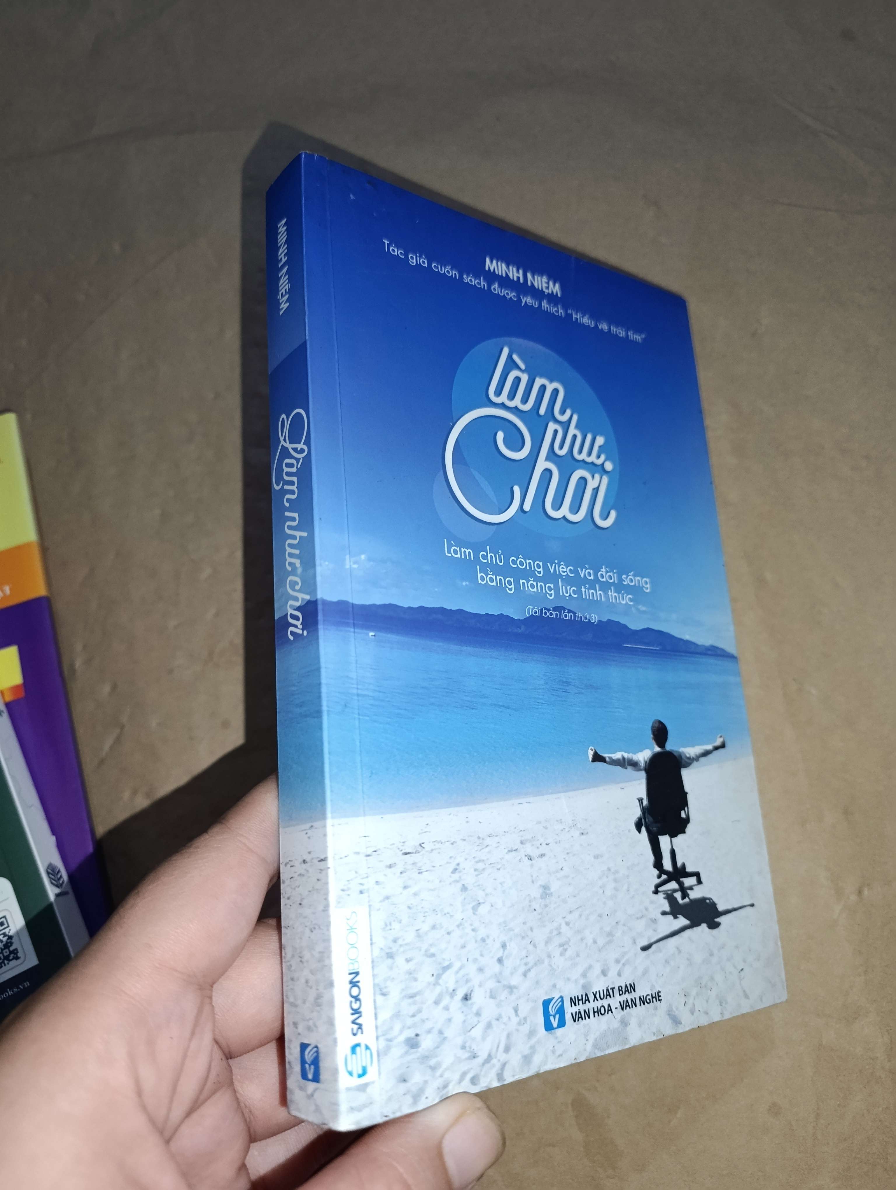 Làm như chơi - Minh Niệm 2017 mới 80% (Sách kỹ năng) GZB