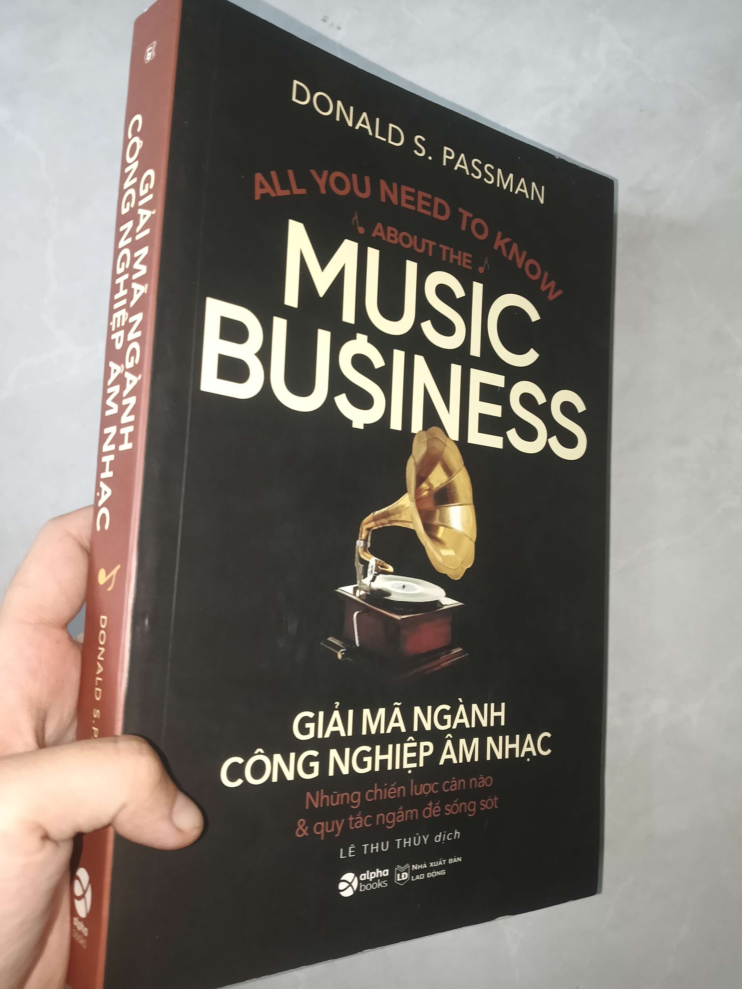 Giải mã ngành công nghiệp âm nhạc - Donald S. Passman 2022 mới 80% (Kinh doanh - Marketing) GZB