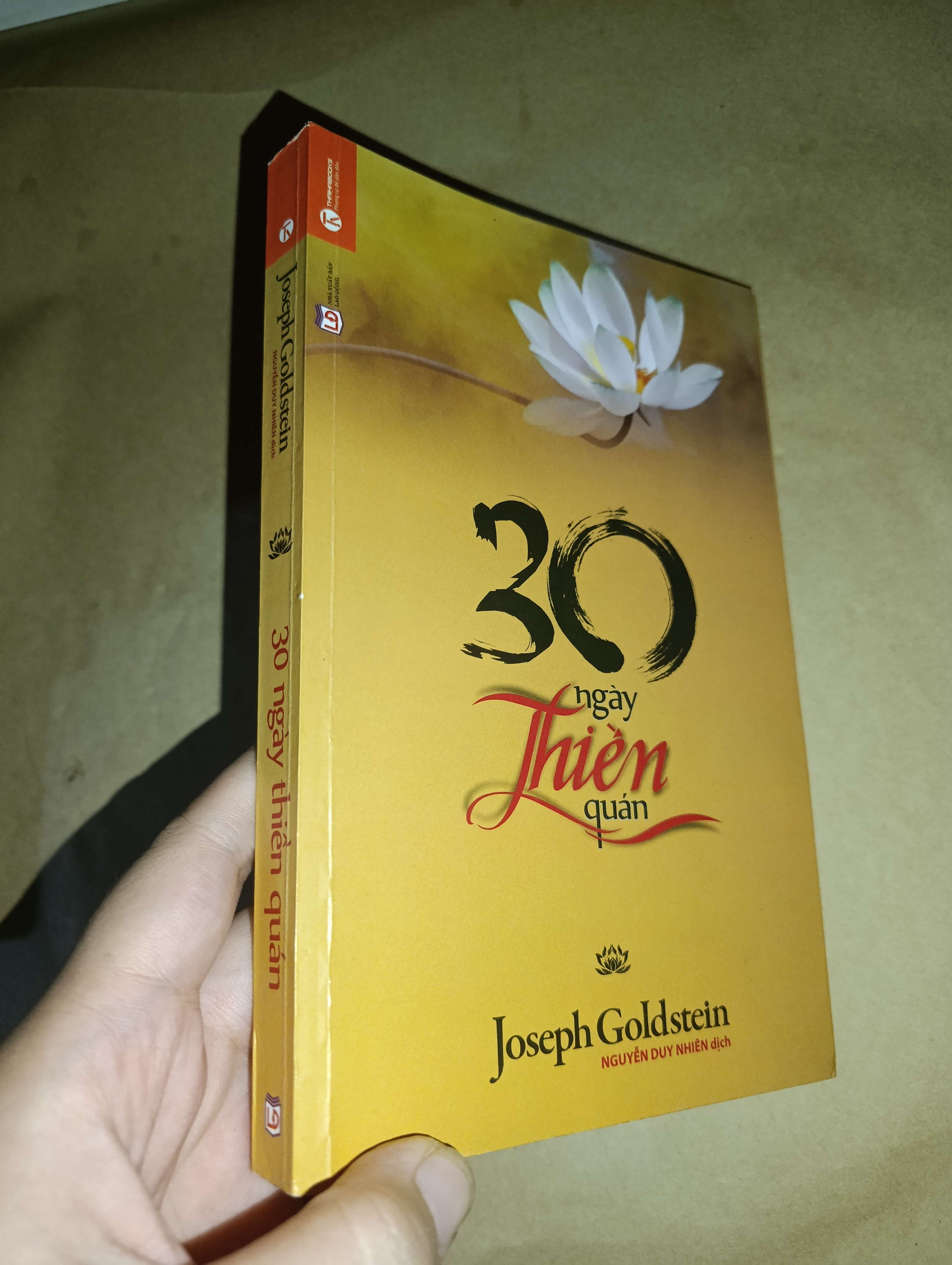 30 ngày thiền quán - Joseph Goldstein 2015 mới 80% (Sách tôn giáo - tâm linh) GZB