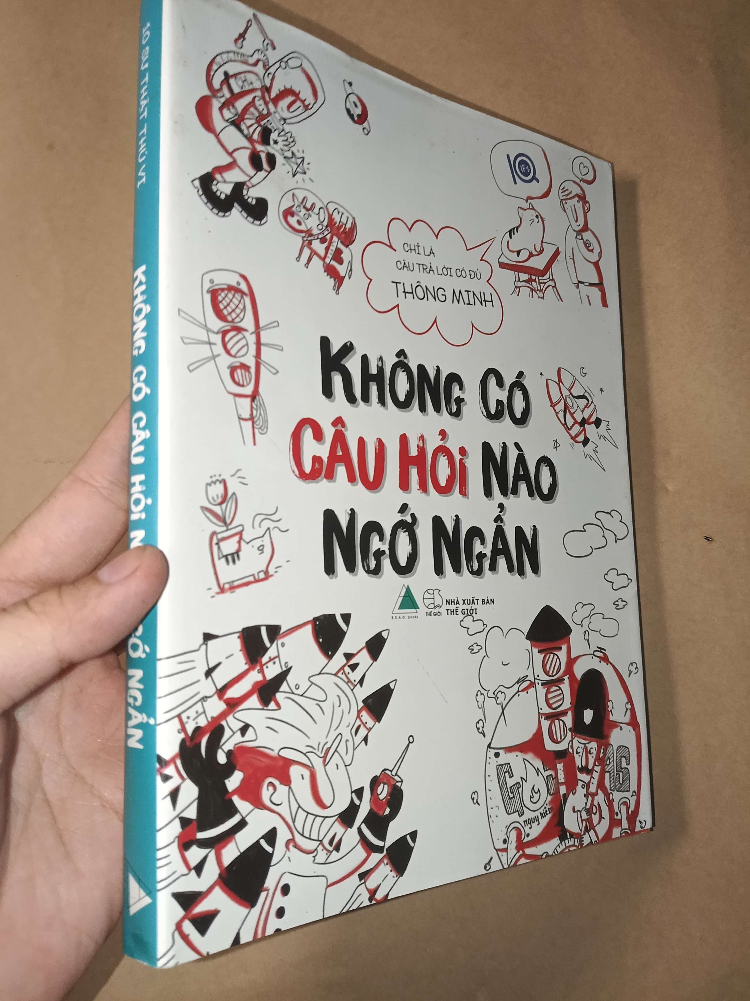 Không có câu hỏi nào ngớ ngẩn 2017 mới 80% (Sách kỹ năng) GZB
