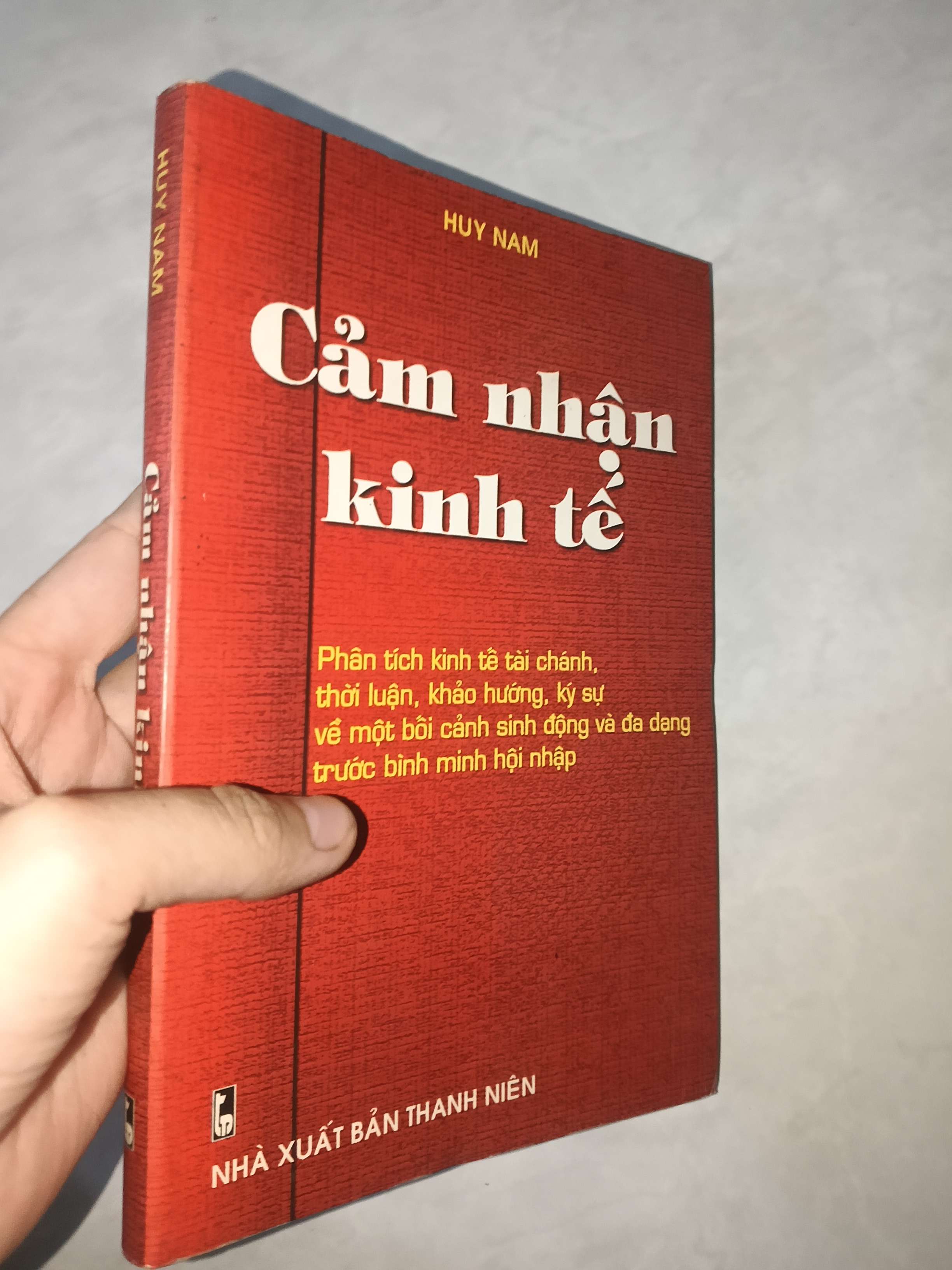 Cảm nhận kinh tế - Huy Nam 2002 mới 80% (Sách kinh tế - tài chính - chứng khoán) GZB