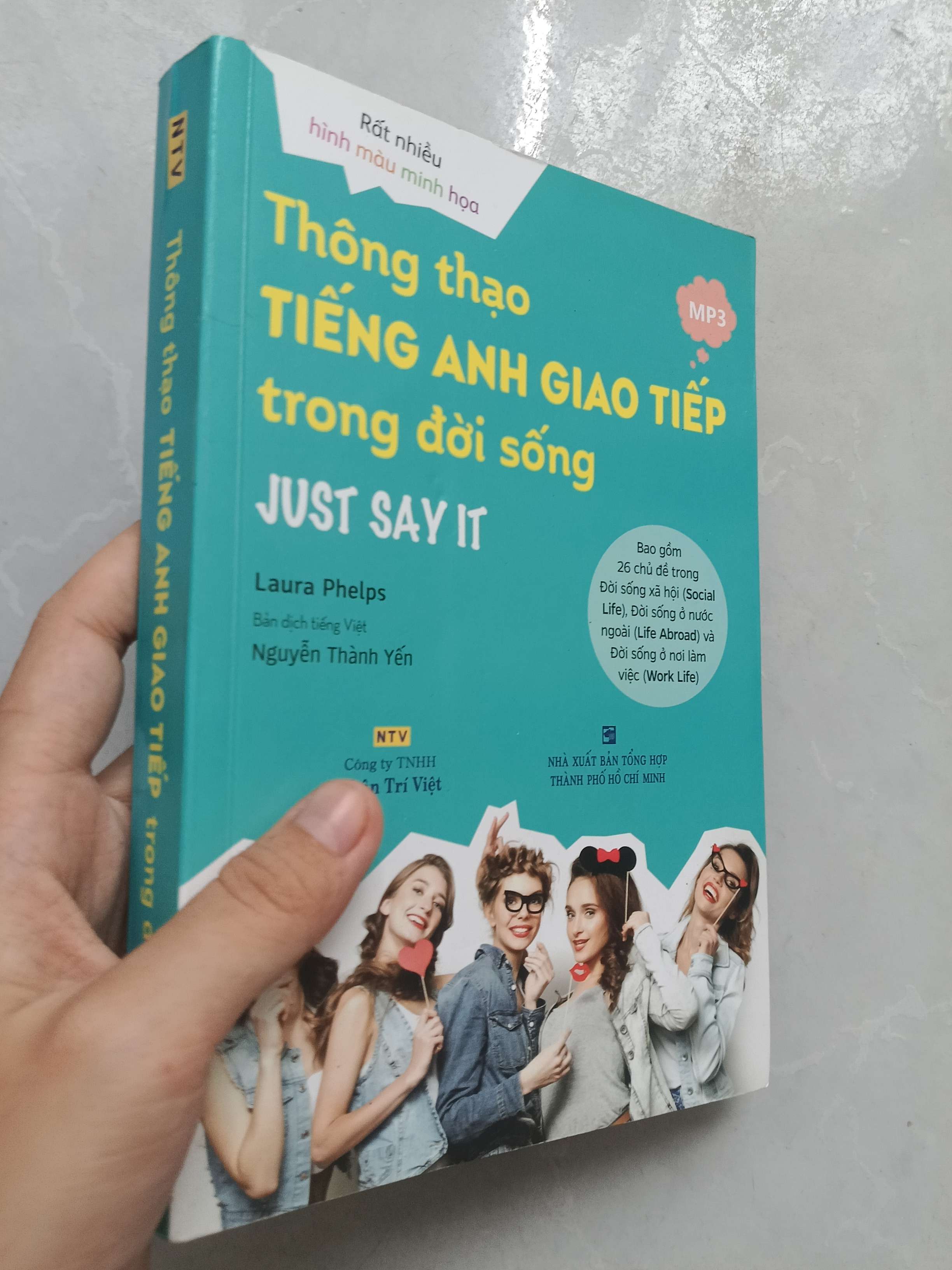Thông thạo tiếng Anh giao tiếp trong đời sống - Laura Phelps 2018 mới 80% (Sách tự học tiếng Anh) GZB