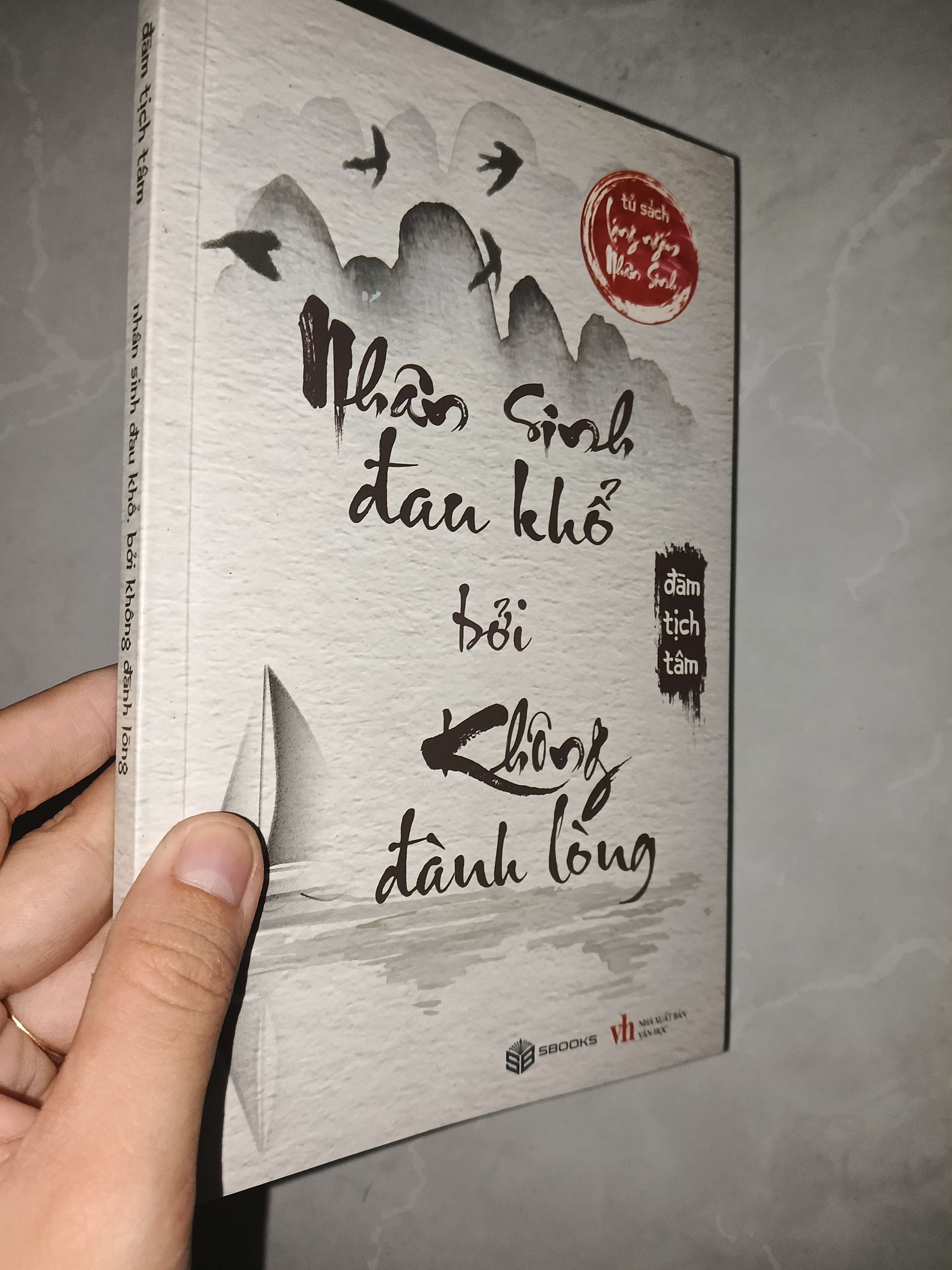 Nhân sinh đau khổ bởi không đành lòng - Đàm Tịch Tâm 2024 mới 80% (Sách tôn giáo - tâm linh) GZB