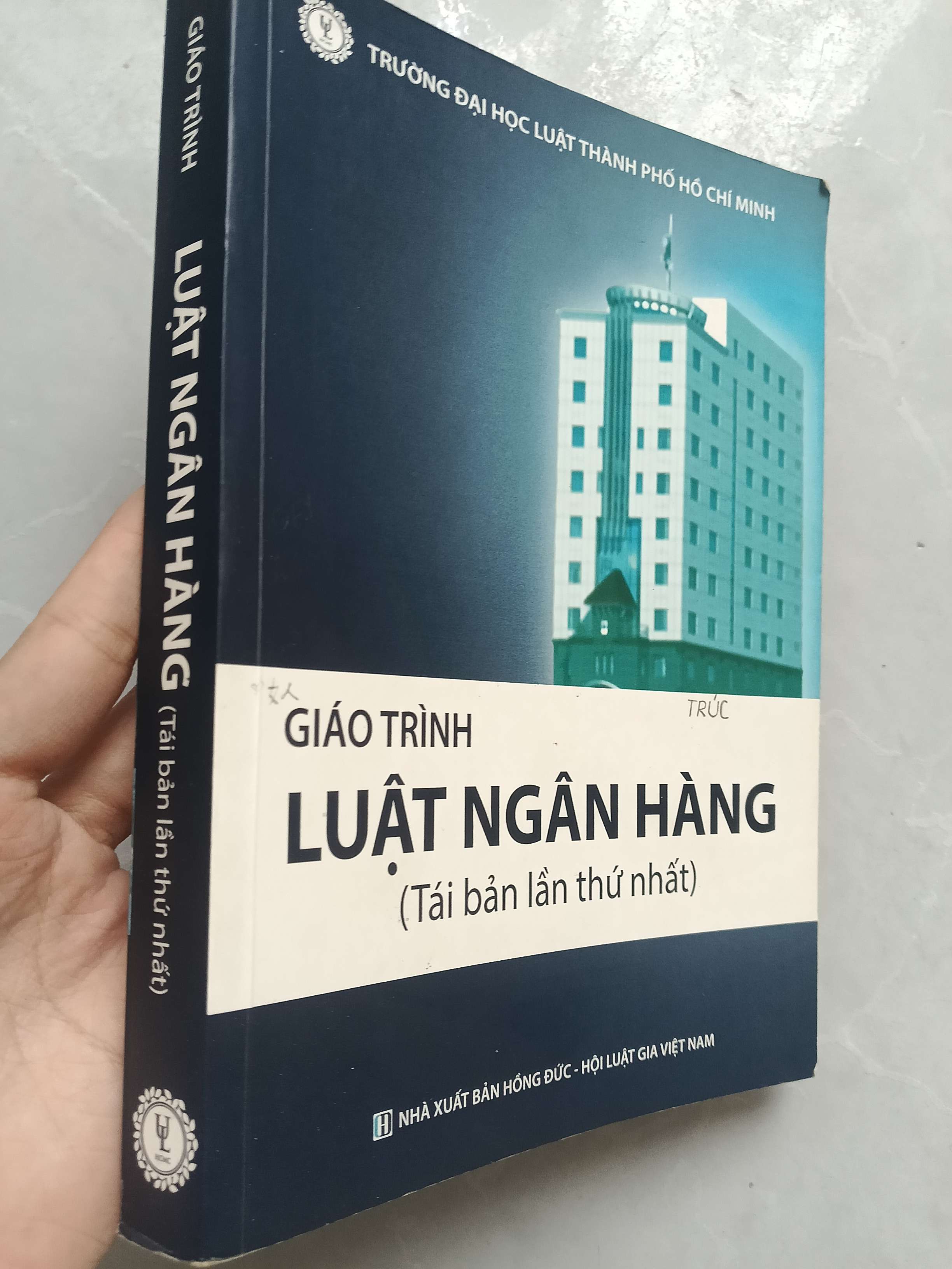 Giáo trình luật ngân hàng (tái bản lần thứ nhất) 2017 mới 70% có chữ (Giáo trình đại học - cao đẳng) GZB