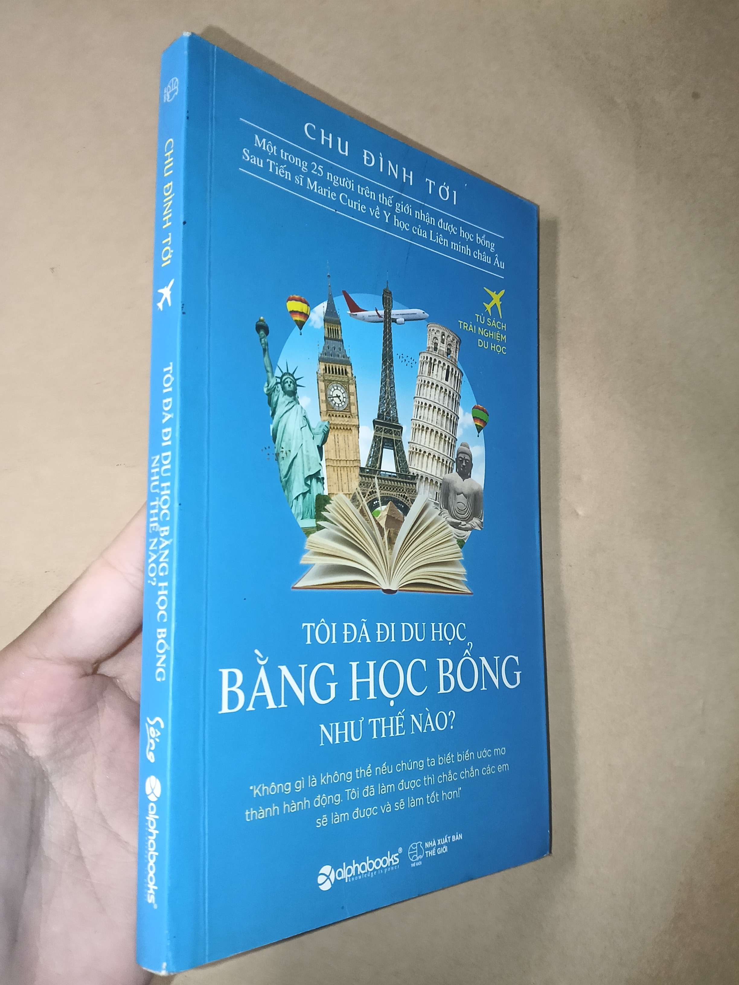Tôi đã đi du học bằng học bổng như thế nào? - Chu Đình Tới 2018 mới 80% (Sách kỹ năng) GZB