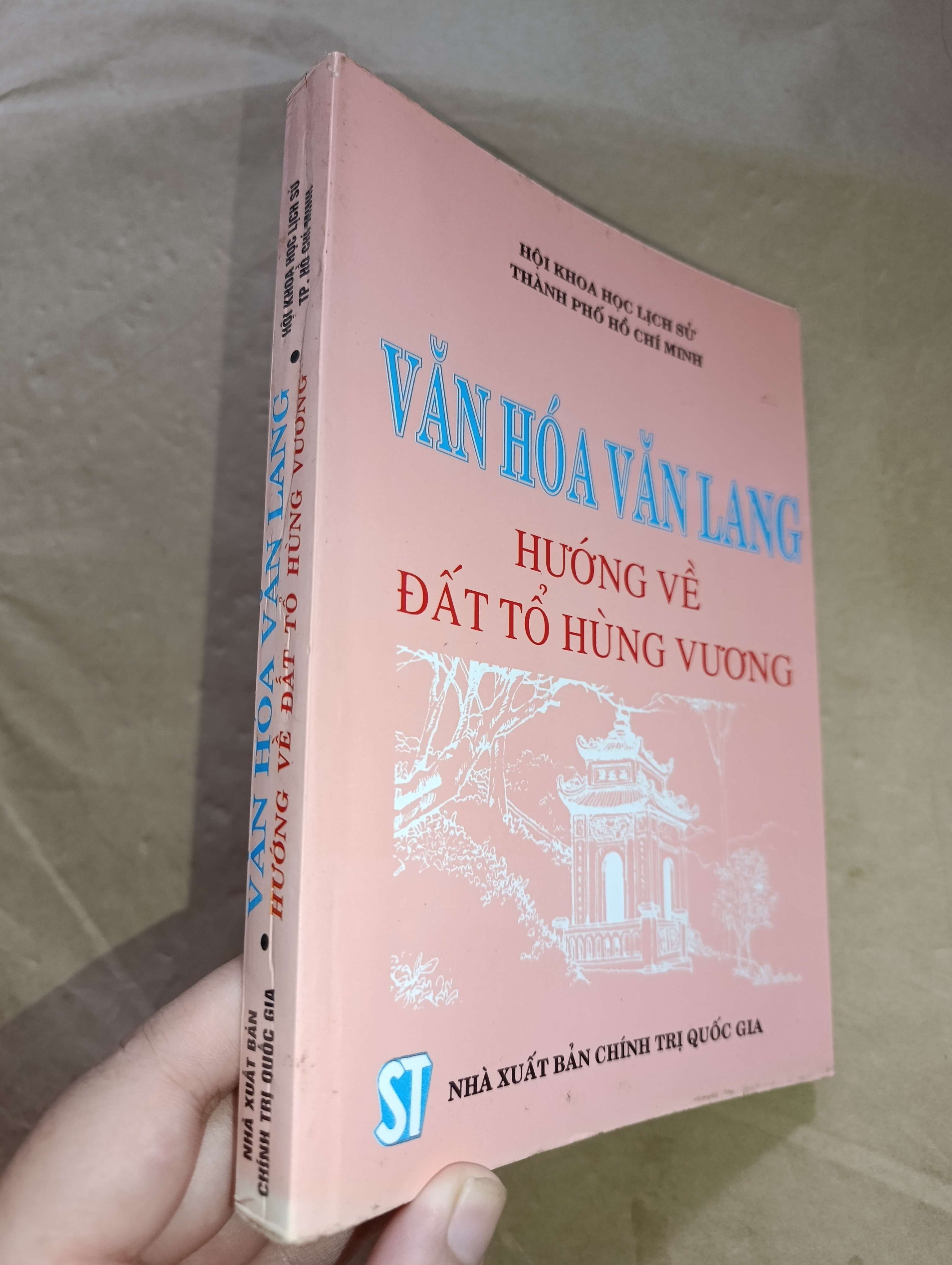 Văn hóa Văn Lang hướng về đất tổ Hùng Vương 1996 mới 80% (Sách lịch sử - triết học) GZB