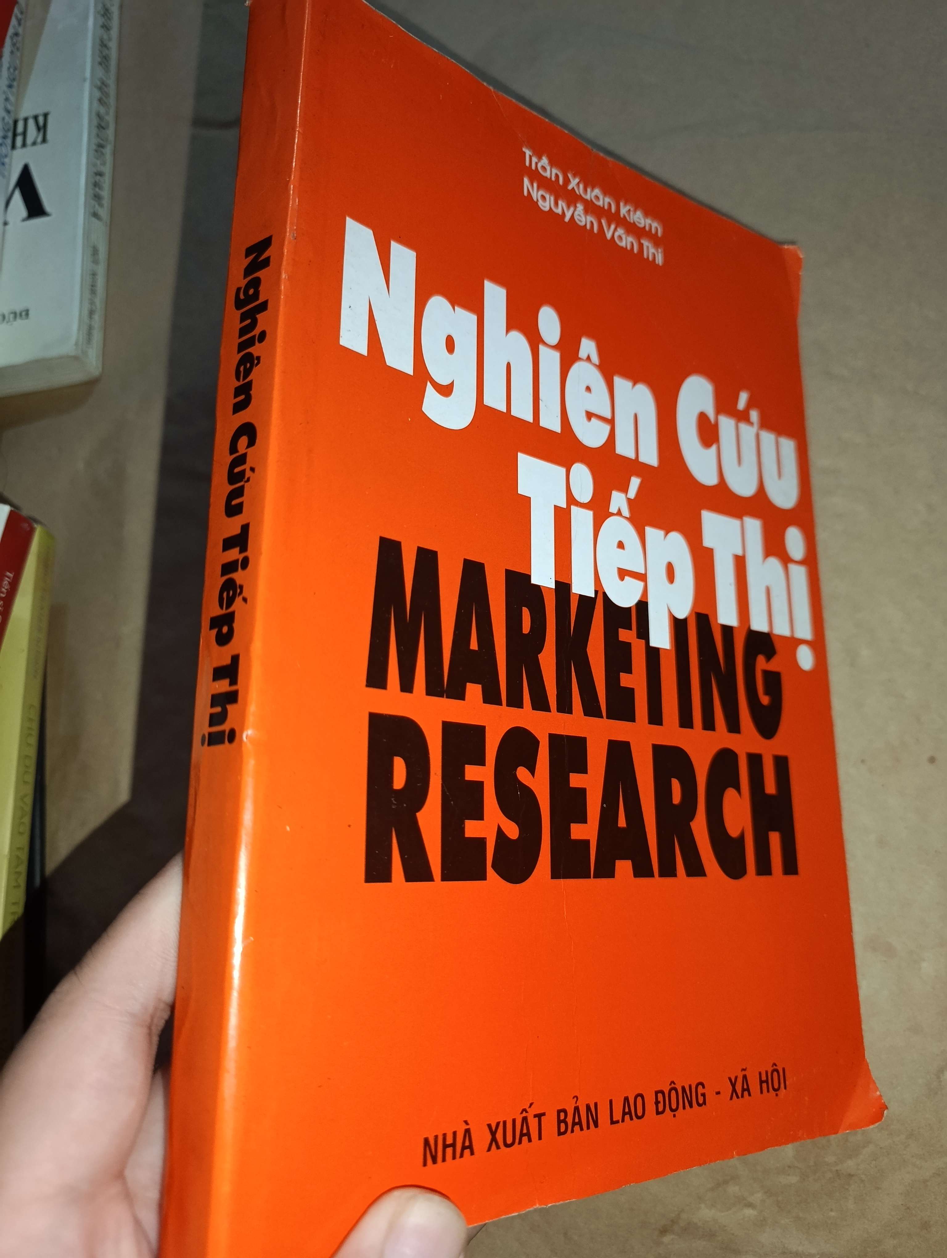 Nghiên cứu tiếp thị - Trần Xuân Kiêm, Nguyễn Văn Thi 2006 mới 80% (Kinh doanh - Marketing) GZB