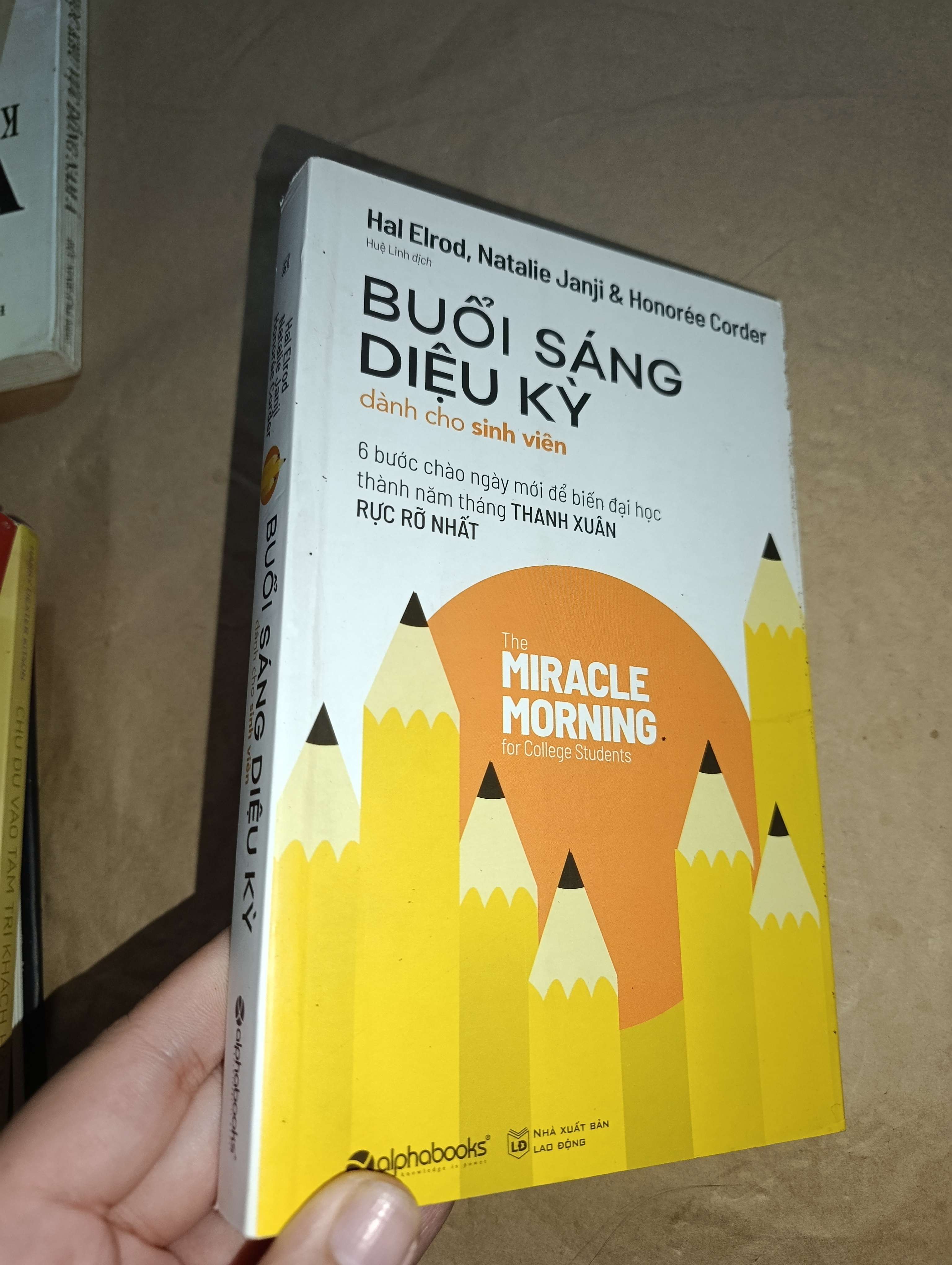 Buổi sáng diệu kỳ - Hal Elrod, Natalie Janji, Honorée Corder 2019 mới 80% (Sách kỹ năng) GZB