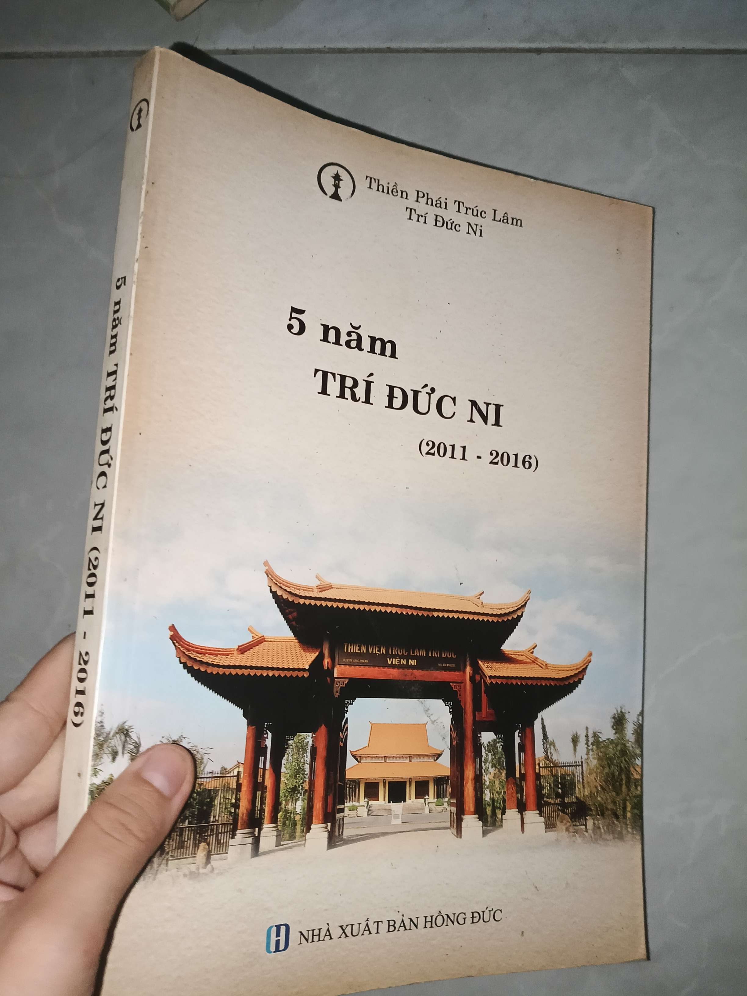 5 năm Trí Đức Ni (2011-2016) 2016 mới 80% (Sách tôn giáo - tâm linh) GZB
