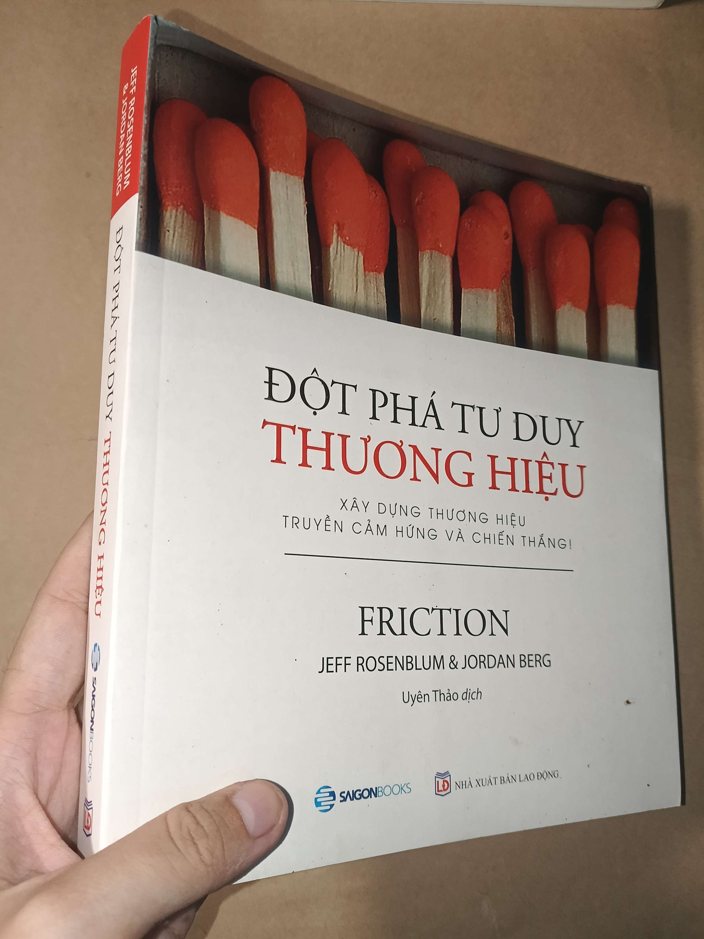 Đột phá tư duy thương hiệu - Jeff Rosenblum, Jordan Berg 2018 mới 80% (Kinh doanh - Marketing) GZB