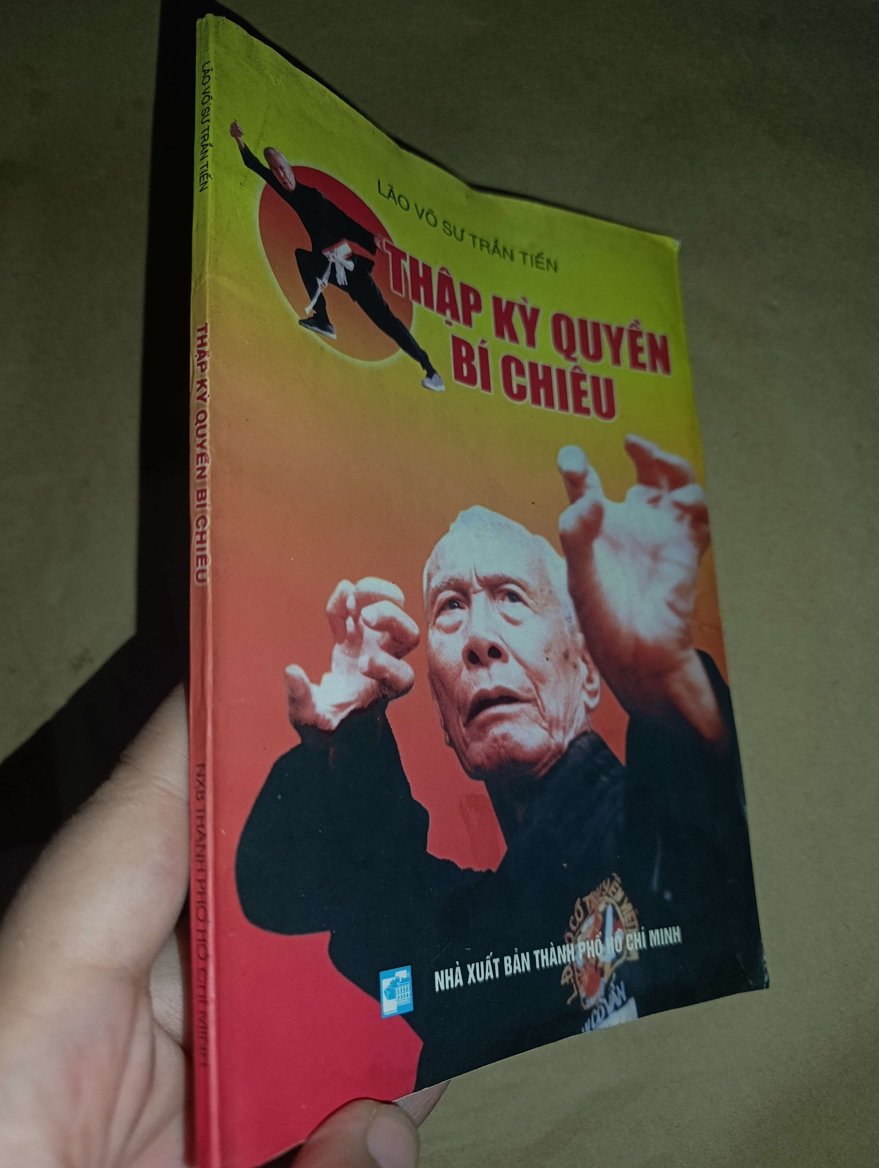 Thập kỳ quyền bí chiêu - Trần Tiền 2003 mới 70% có vệt nước (Sách kiến thức tổng hợp) GZB