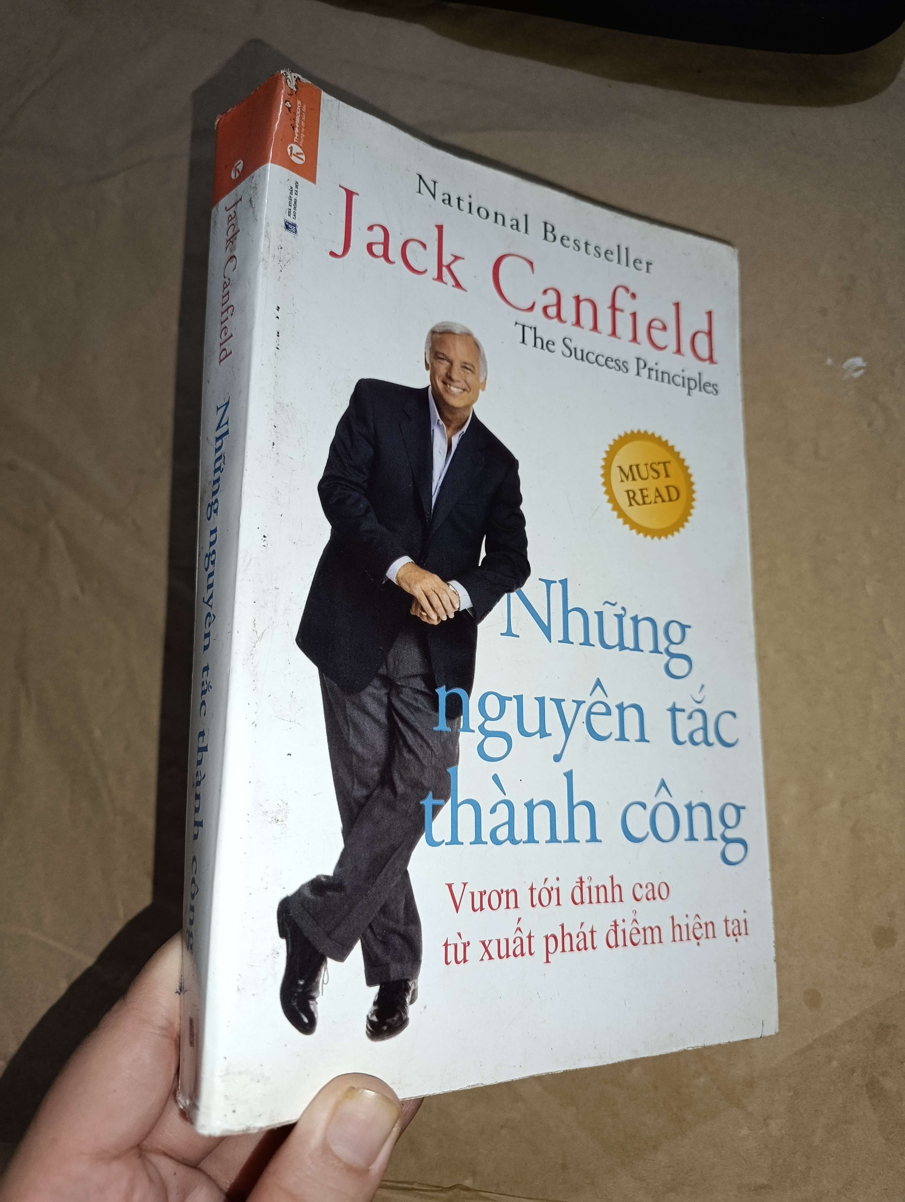 Những nguyên tắc thành công - Jack Canfield 2013 mới 70% có chữ, tróc gáy, tróc bìa (Sách kỹ năng) GZB