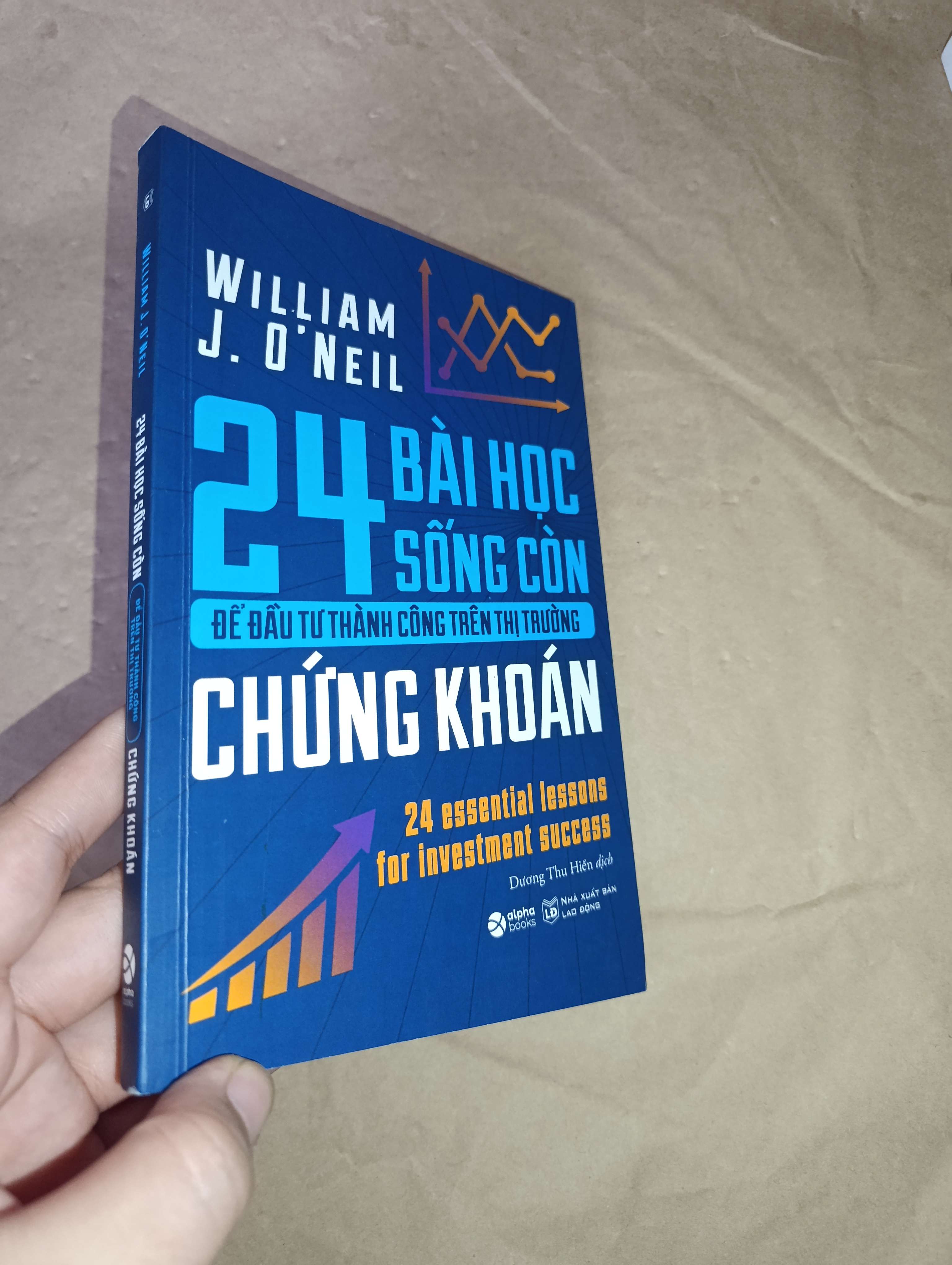 24 bài học sống còn để đầu tư thành công trên thị trường chứng khoán - William J. O'Neil 2025 mới 80% (Sách kinh tế - tài chính - chứng khoán) GZB