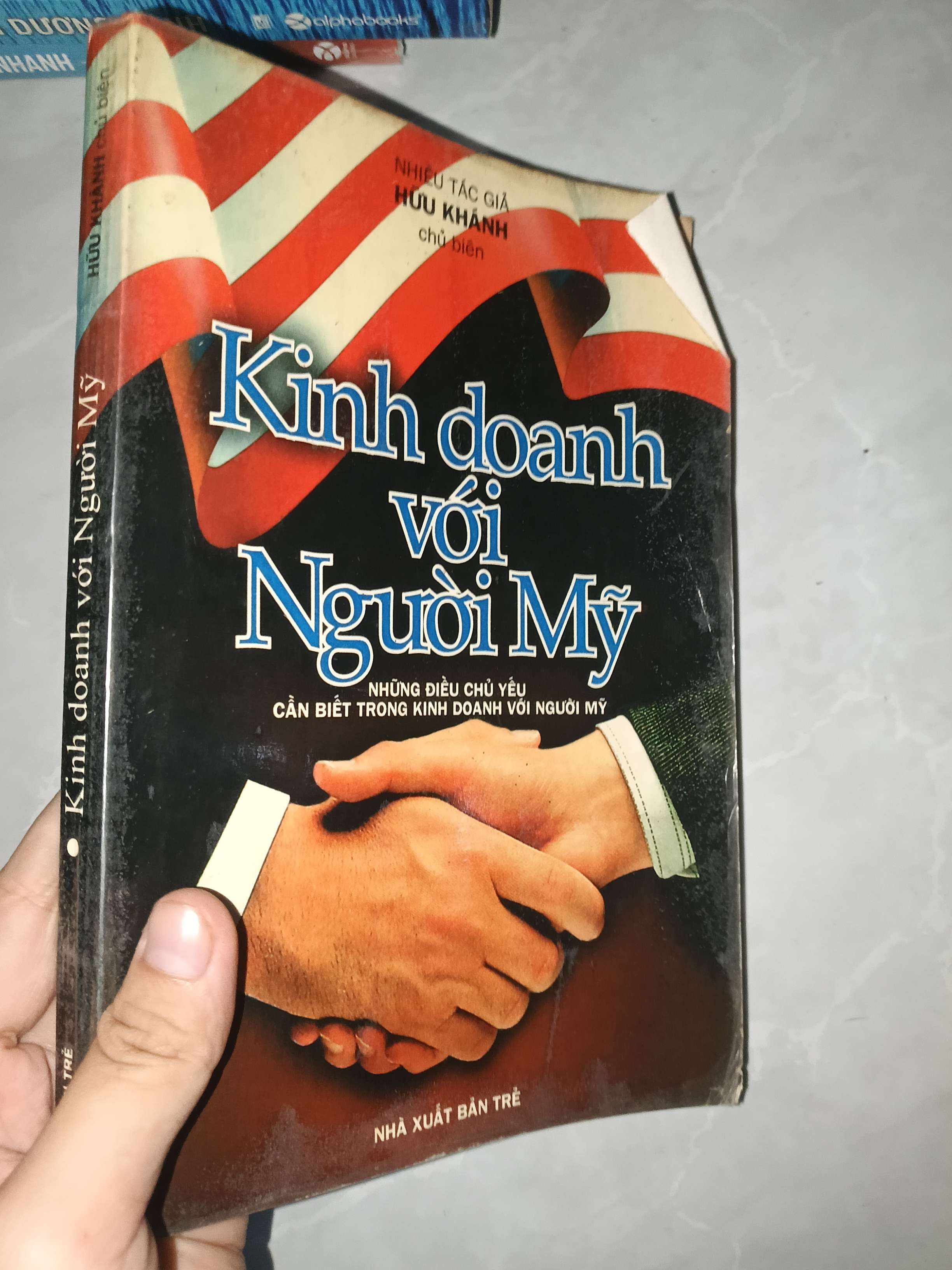 Kinh doanh với người Mỹ - Nhiều tác giả 1995 mới 70% gập bìa (Kinh doanh - Marketing) GZB