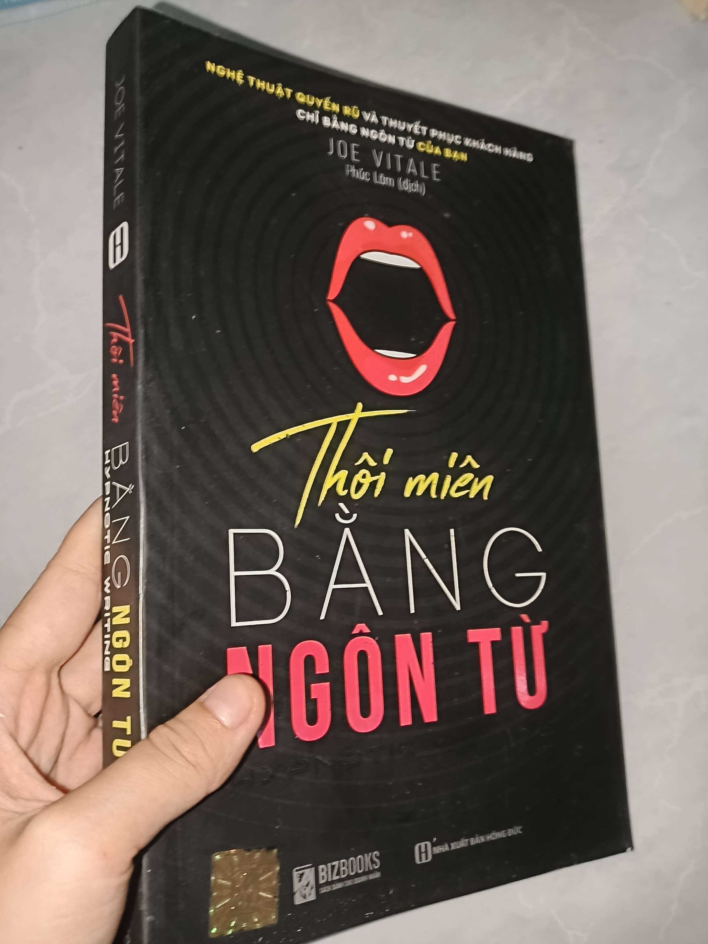 Thôi miên bằng ngôn từ - Joe Vitale 2020 mới 80% (Sách kỹ năng) GZB