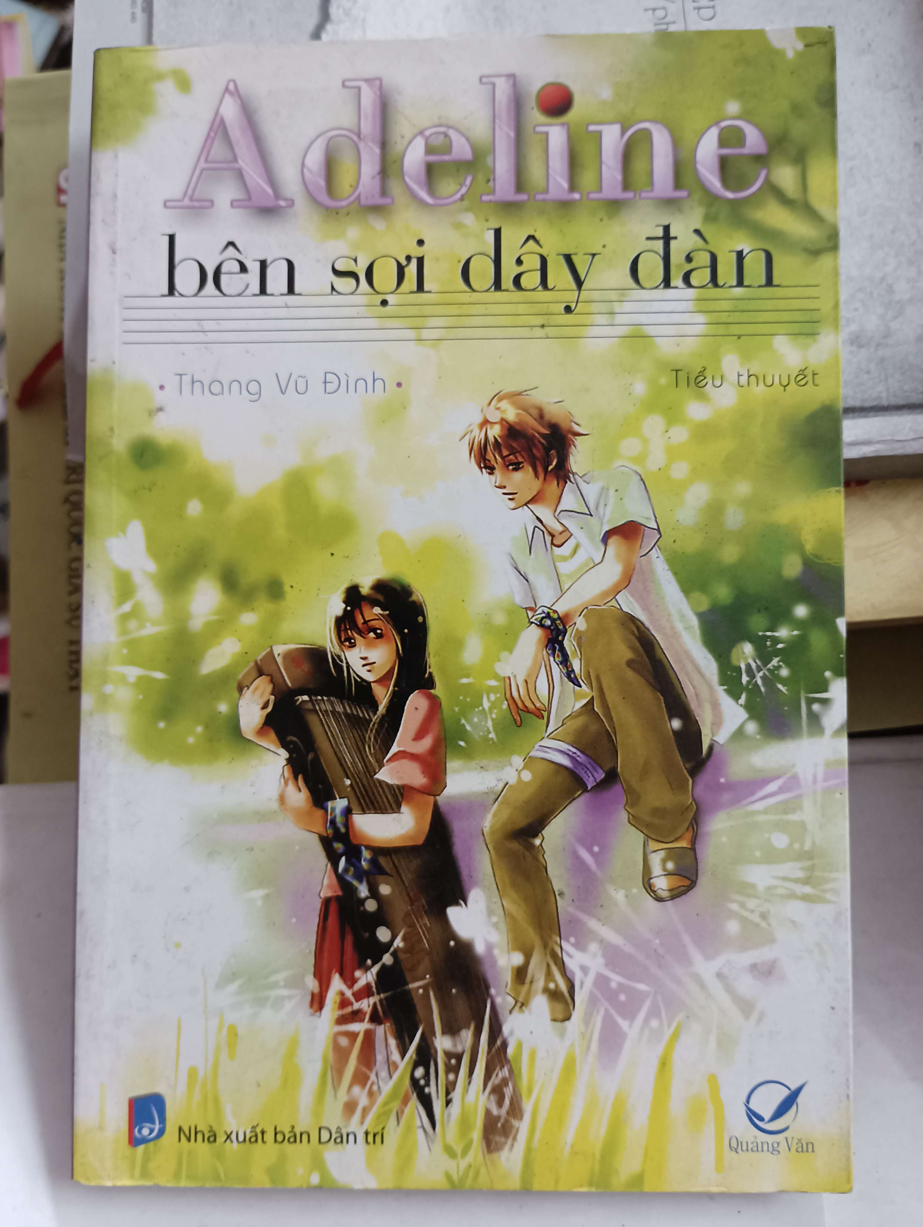 Adeline Bên Sợi Dây Đàn - Thang Vũ Đình 2011 Mới 80% (Tiểu Thuyết) OKB-K8T4