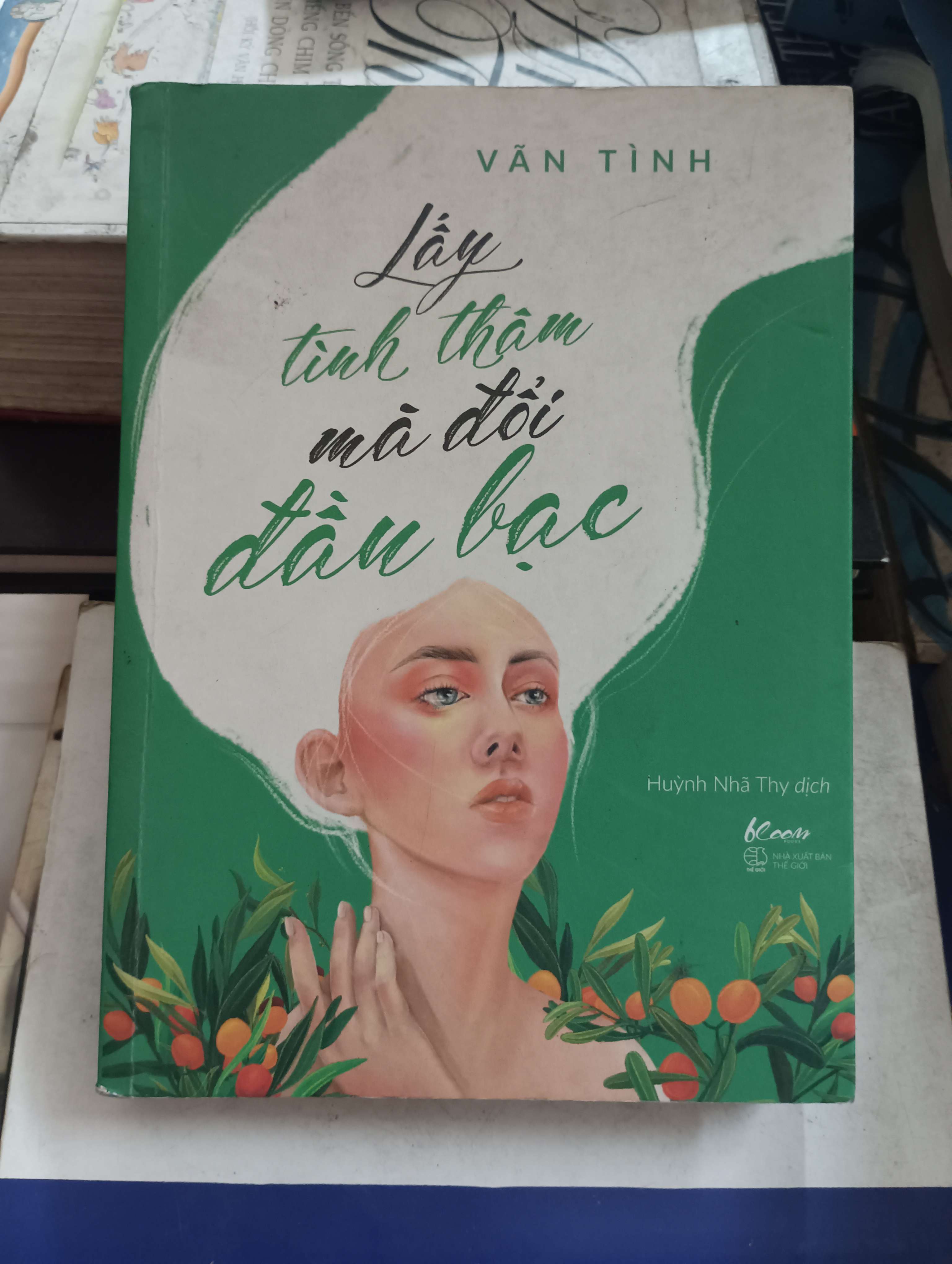 Lấy tình thâm mà đổi đầu bạc - Vãn Tình 2019 Mới 80% (Kỹ năng sống) OKB-K8T5