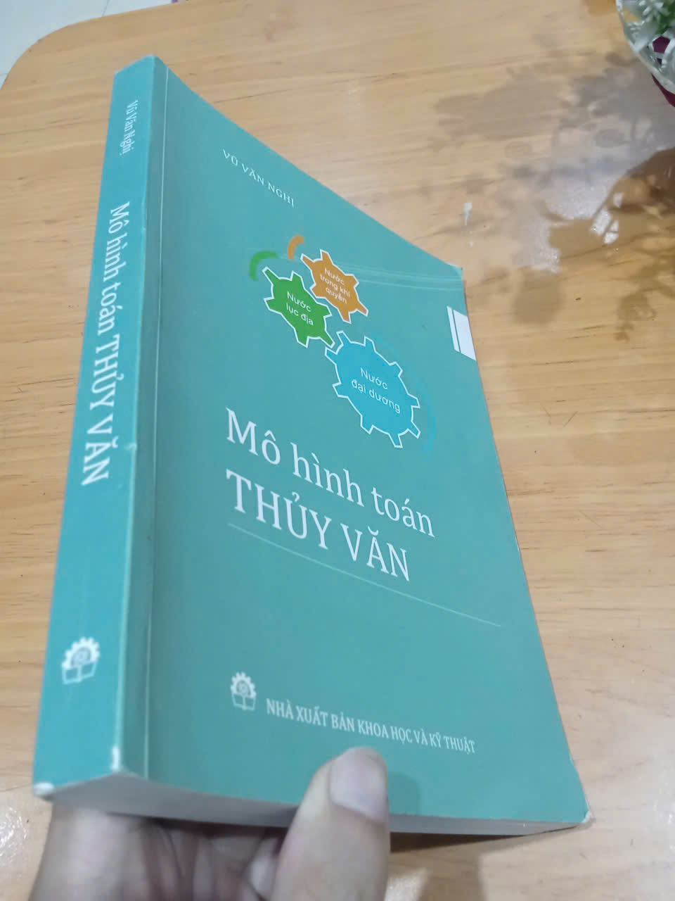 Mô hình toán thủy văn - Vũ Văn Nghị 2016 mới 70% tróc gáy (Sách giáo khoa - giáo trình) MVB