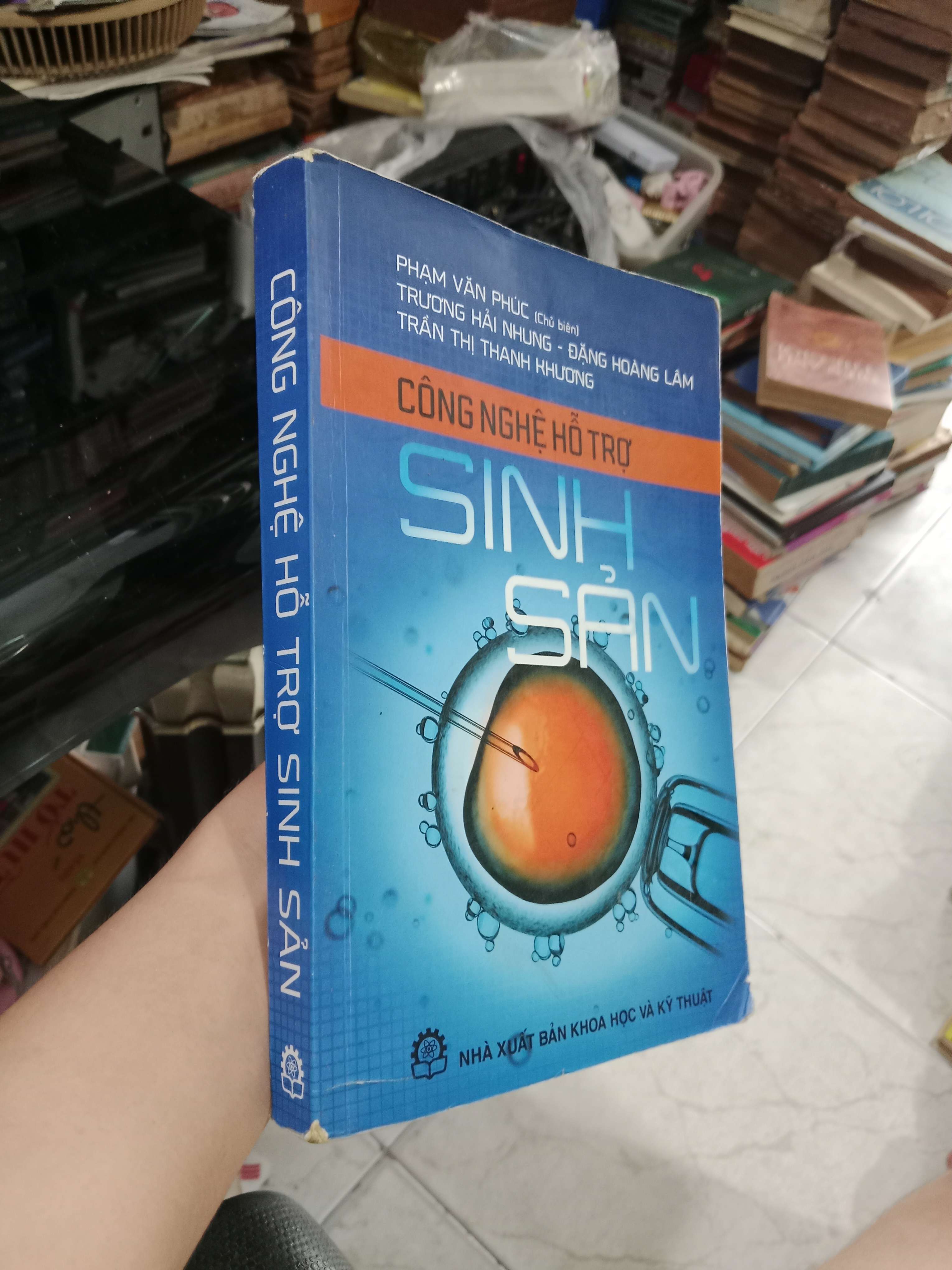 Công nghệ hỗ trợ sinh sản - Phạm Văn Phúc 2015 mới 80% (Sách Y học - Sức khỏe - Thể thao) KSX