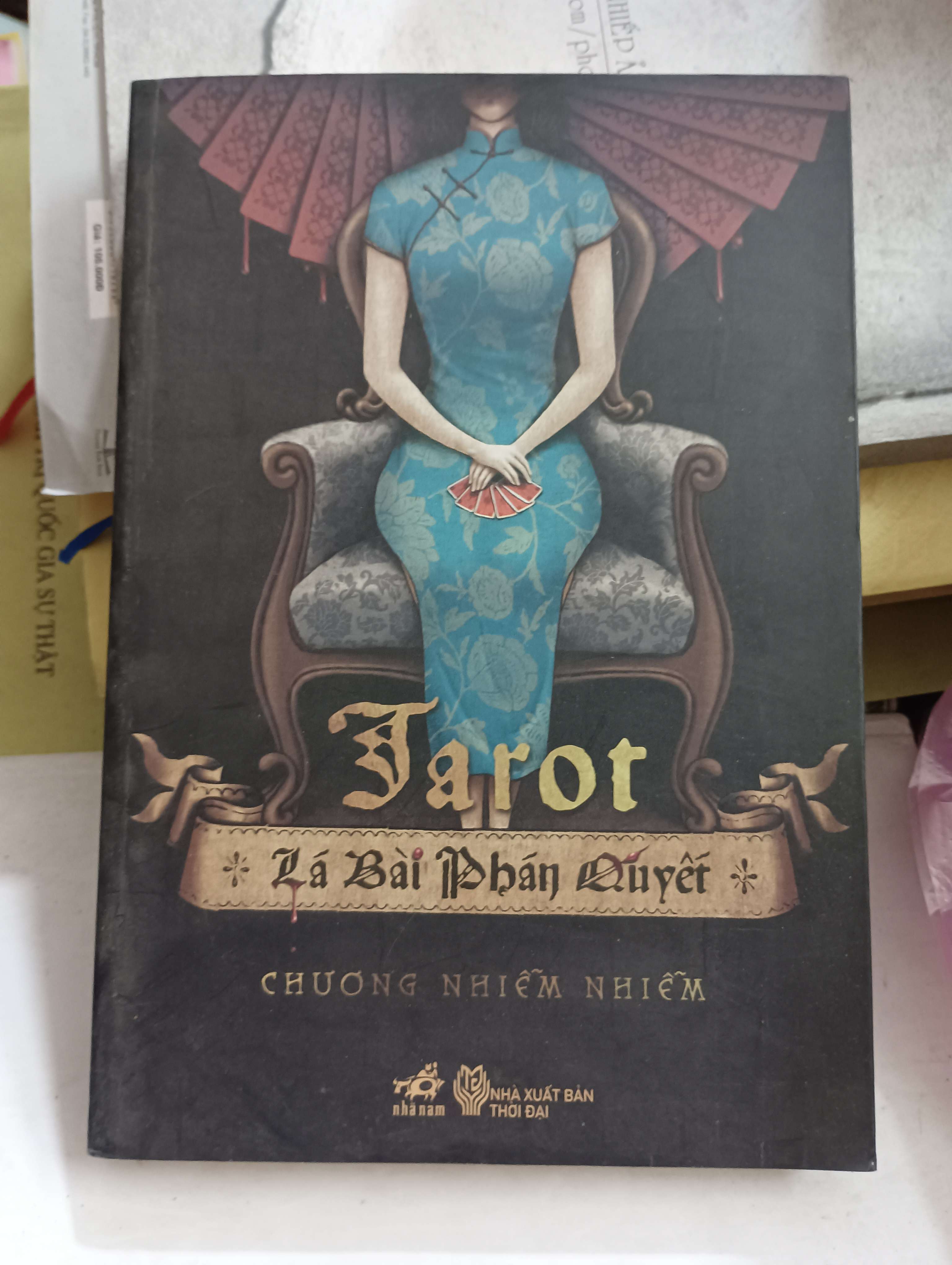Tarot - Lá bài phán quyết - Chương Nhiễm Nhiễm 2014 Mới 80% (Sách văn học) OKB-K8T4