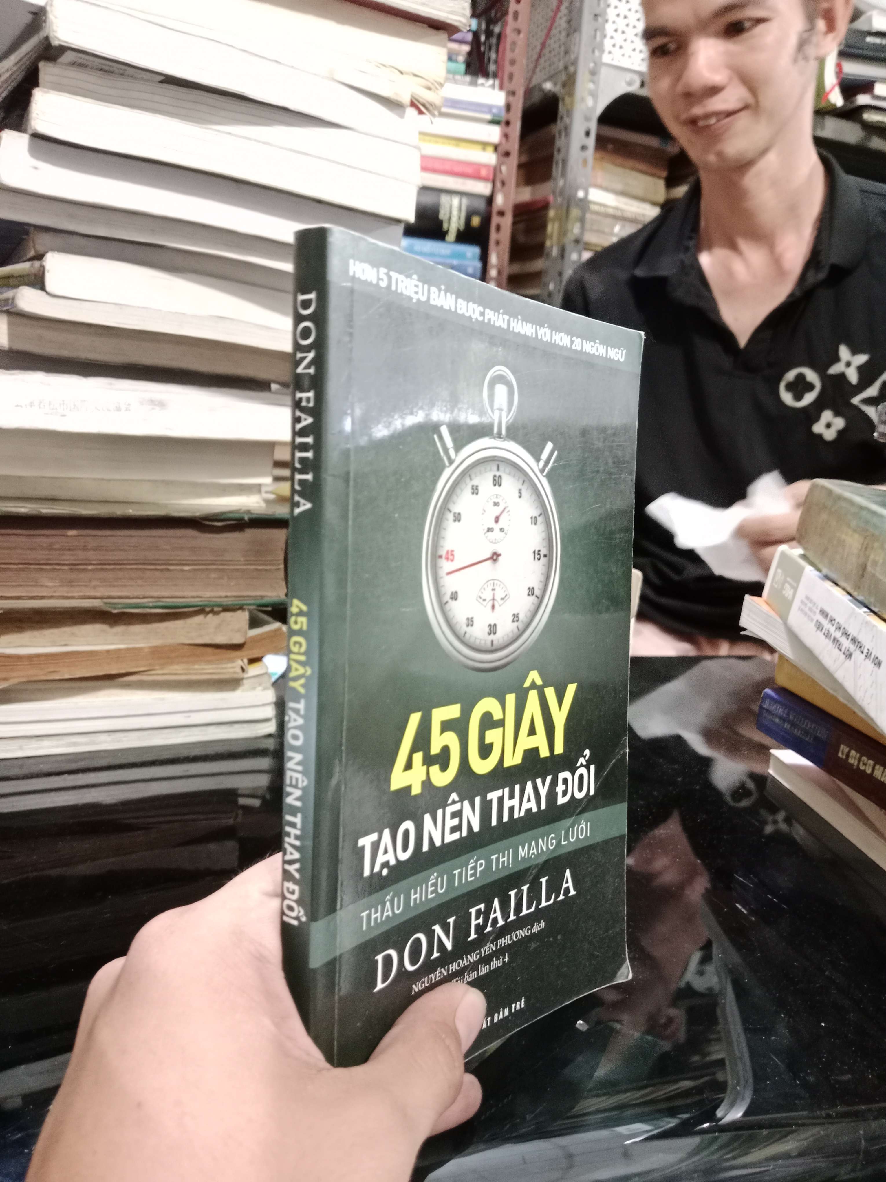 45 giây tạo nên thay đổi - Don Failla 2015 mới 80% (Kinh doanh - Marketing) KSX
