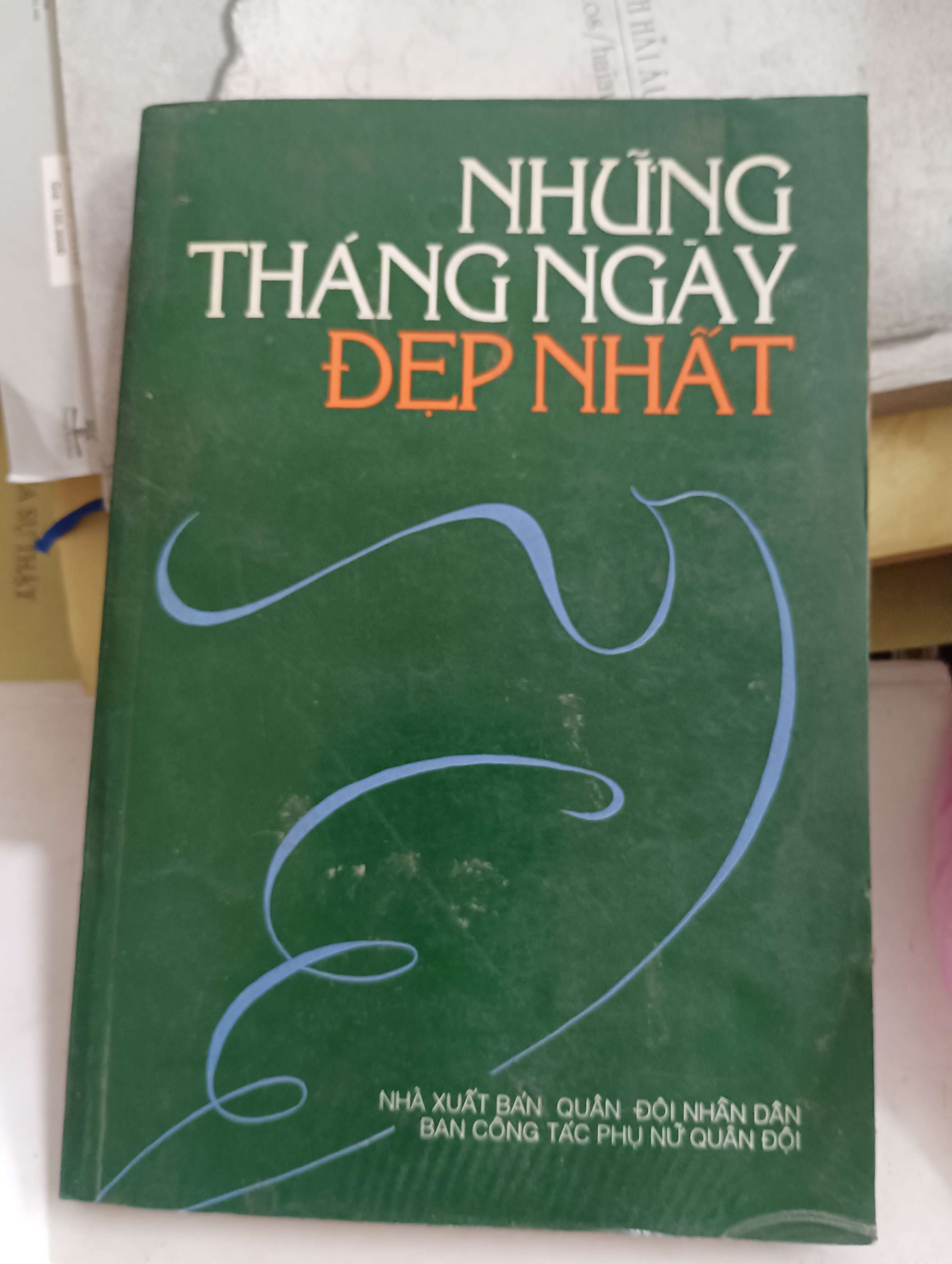 Những tháng ngày đẹp nhất 1997 Mới 80% (Sách văn học) OKB-K8T4