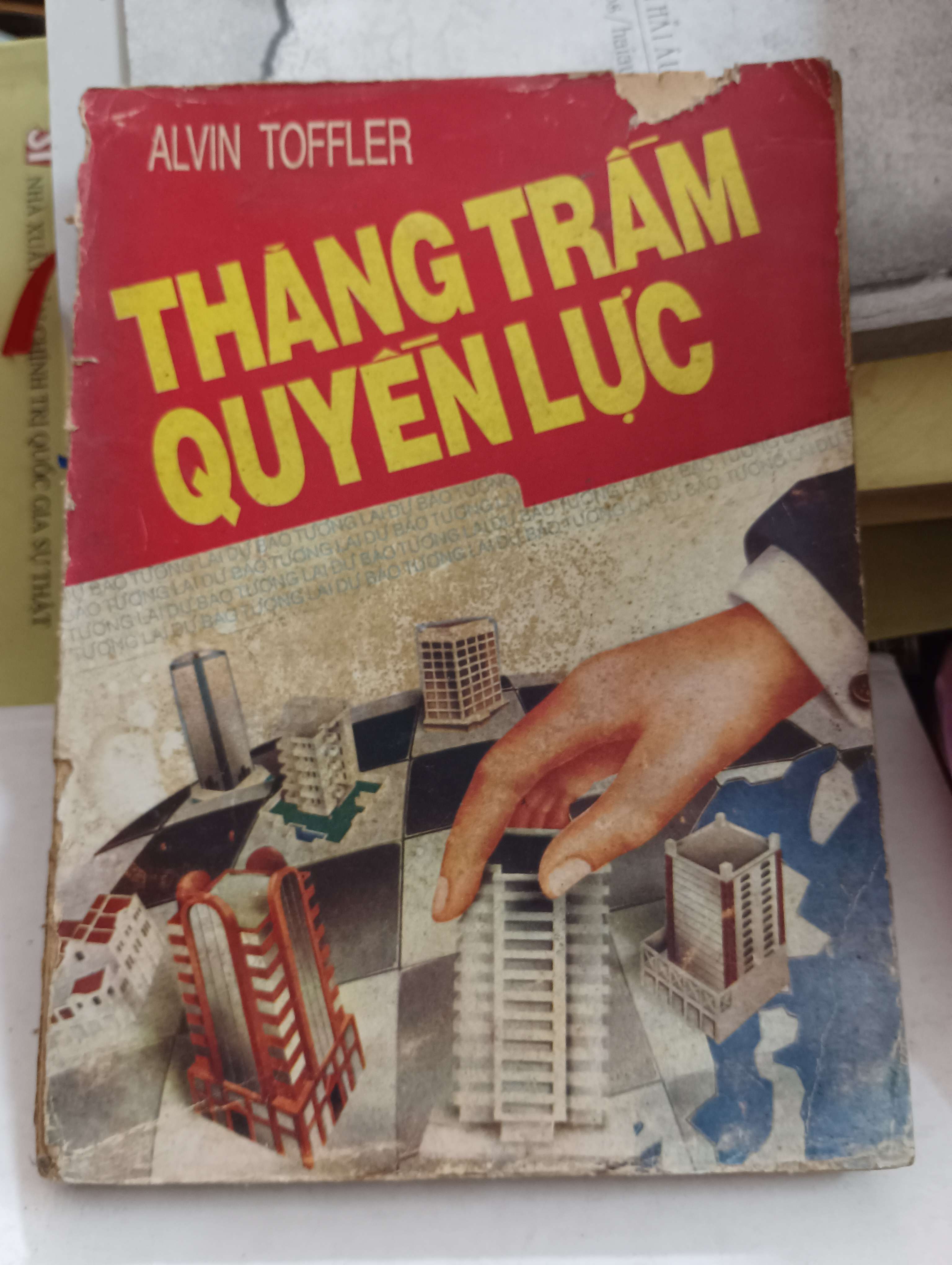 Thăng trầm quyền lực - Alvin Toffler Mới 80% (Sách kinh tế - tài chính - chứng khoán) OKB-K8T3