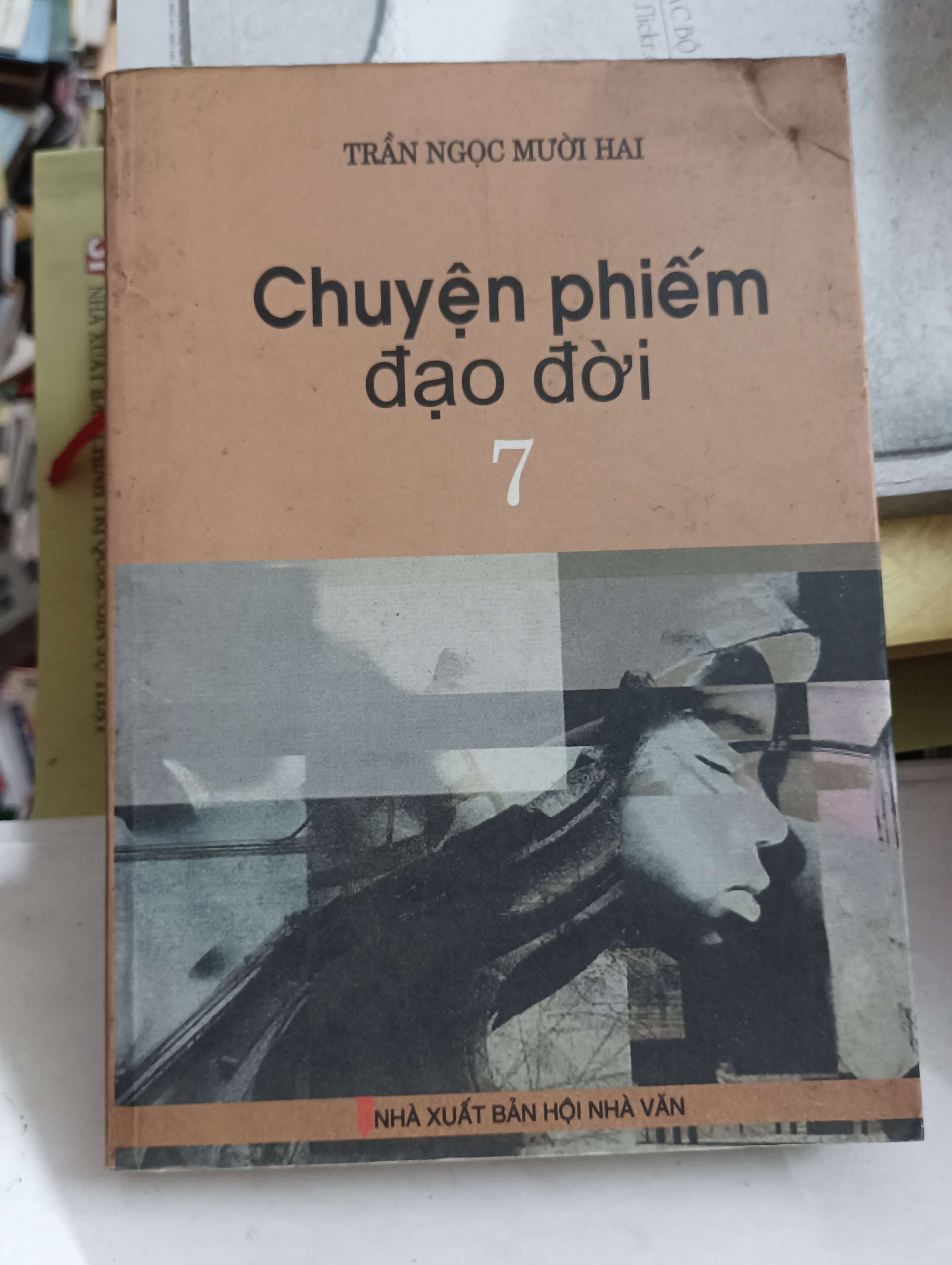 Chuyện phiếm đạo đời 7 - Trần Ngọc Mười Hai 2013 Mới 80% (Sách văn học) OKB-K8T4