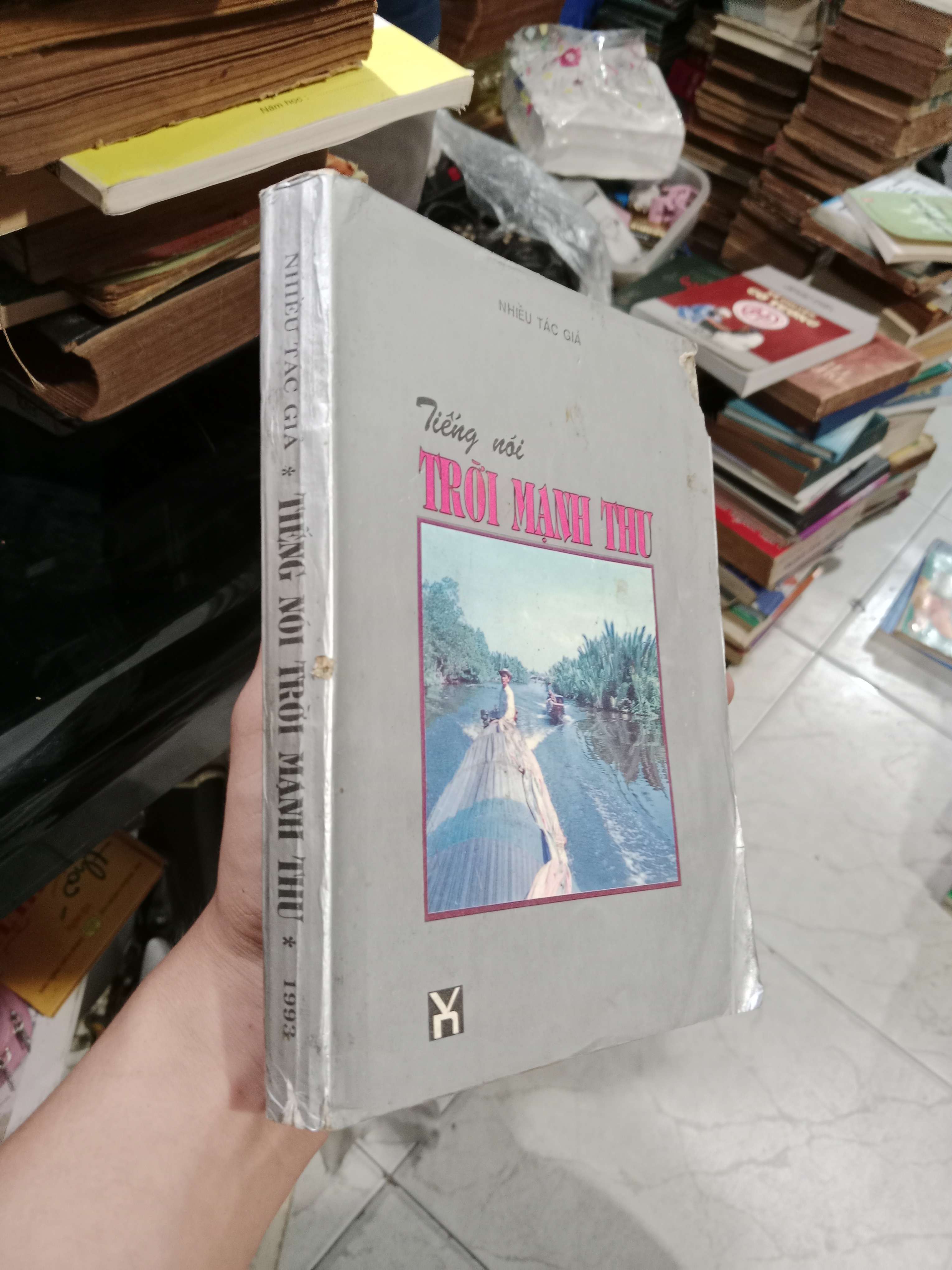 Tiếng nói trời mạnh thu - Nhiều tác giả 1994 mới 70%, có chữ (Sách văn học) KSX