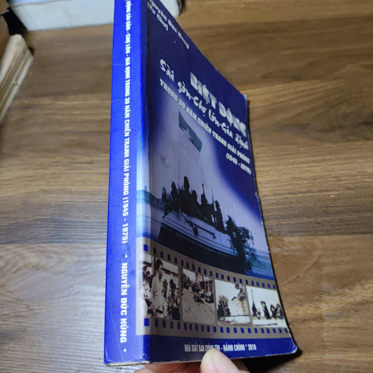 Biệt động Sài Gòn - chợ Lớn - Gia Định trong 30 năm chiến tranh giải phóng (1945 - 1975) - Nguyễn Đức Hùng 2010 mới 80% (Sách lịch sử - triết học) LNTQ
