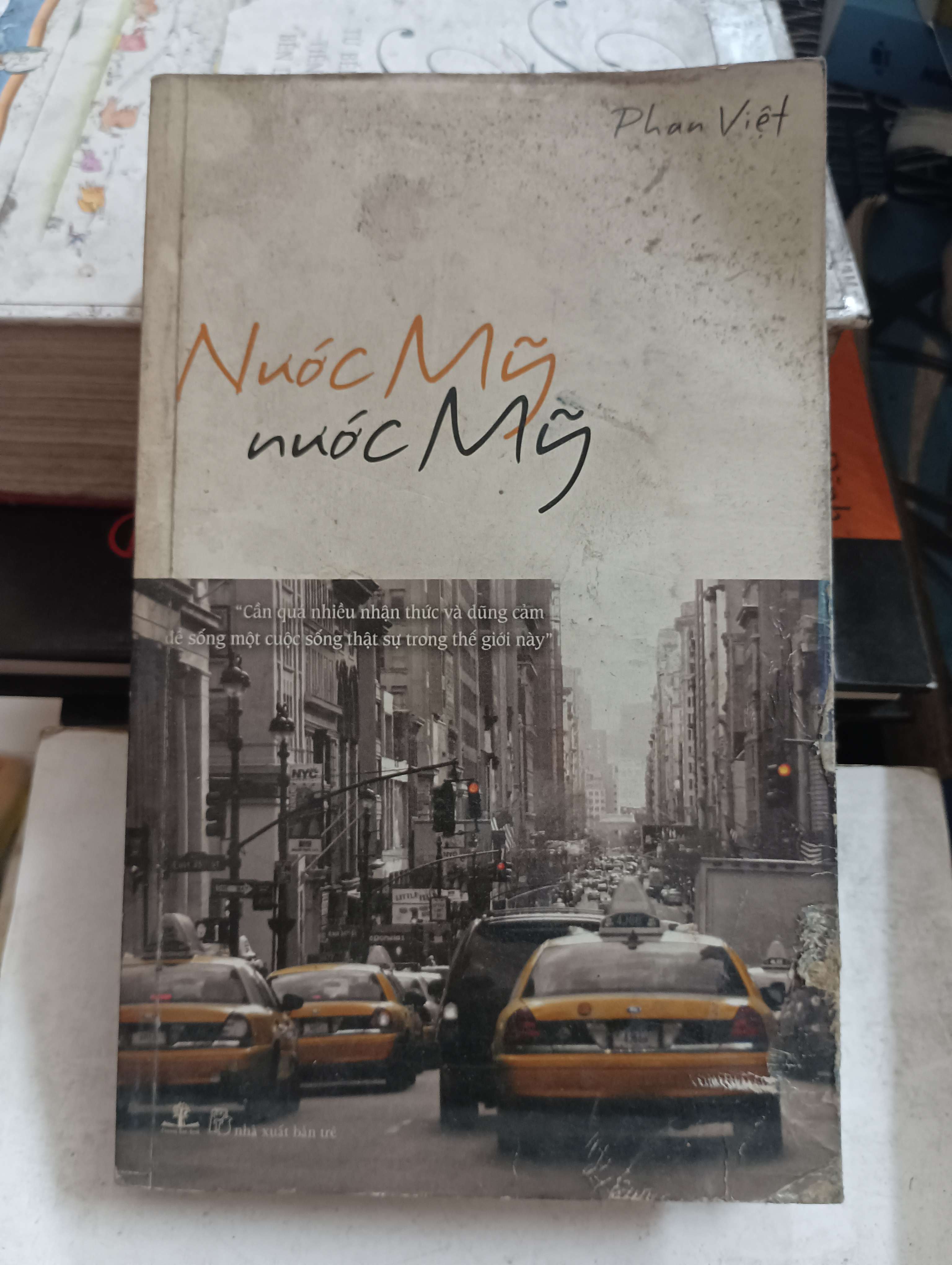 Nước Mỹ Nước Mỹ - Phan Việt 2009 Mới 80% (Sách văn học) OKB-K8T5