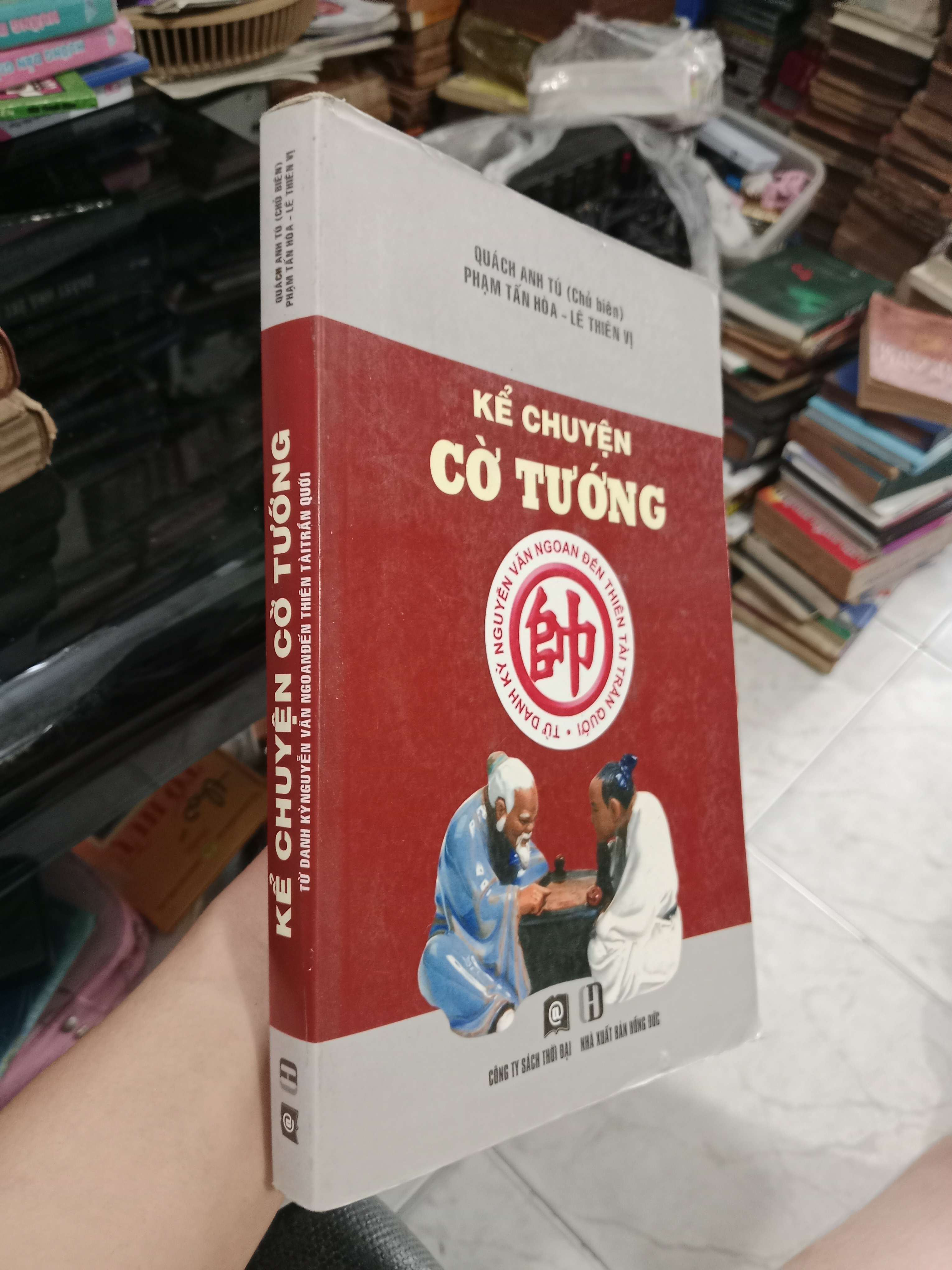 Kể chuyện cờ tướng - Quách Anh Tú 2018 mới 80% (Sách văn học) KSX
