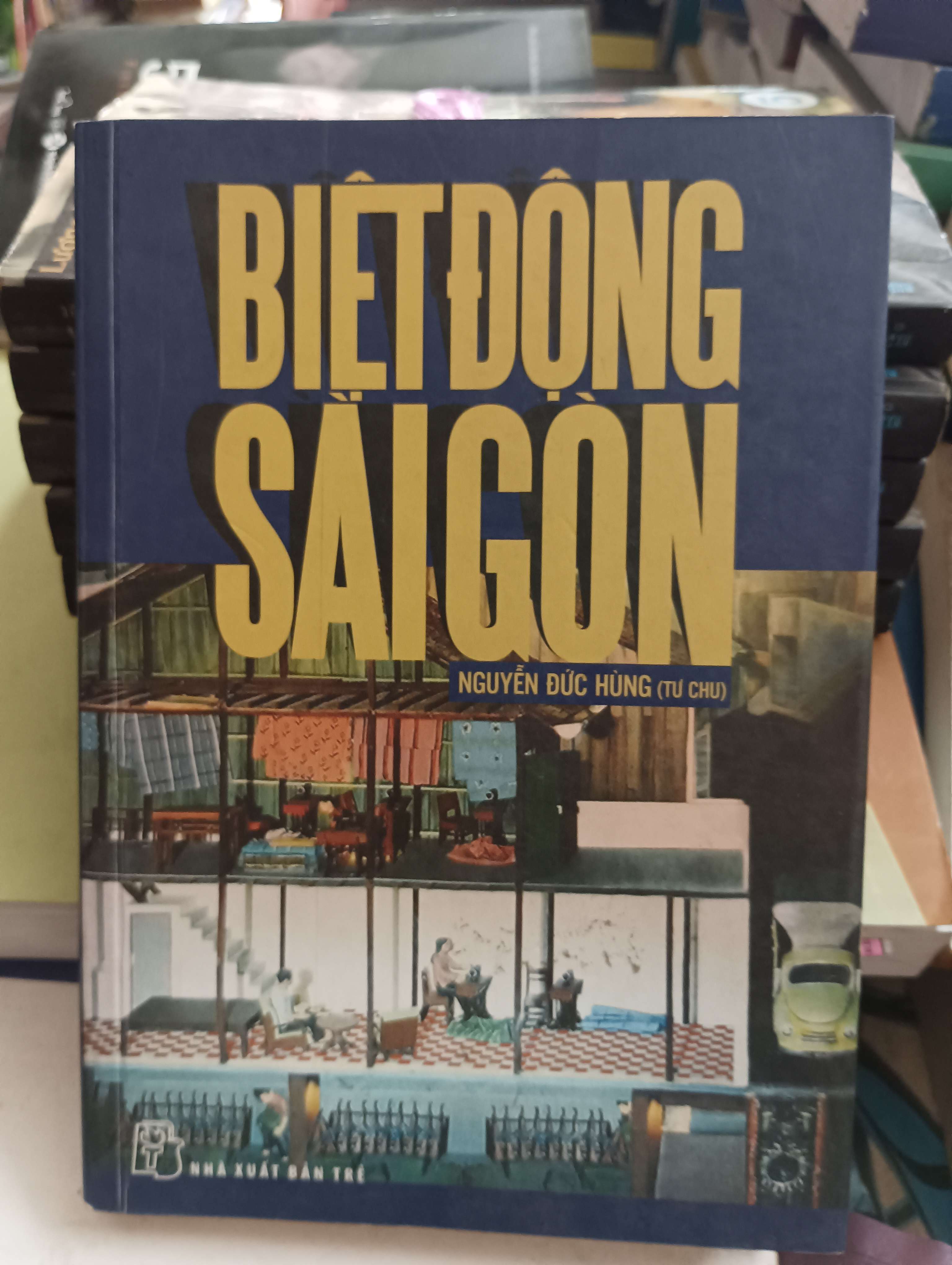 Biệt động Sài Gòn - Nguyễn Đức Hùng 2015 Mới 80% (Lịch sử Việt Nam) OKB-K8T2