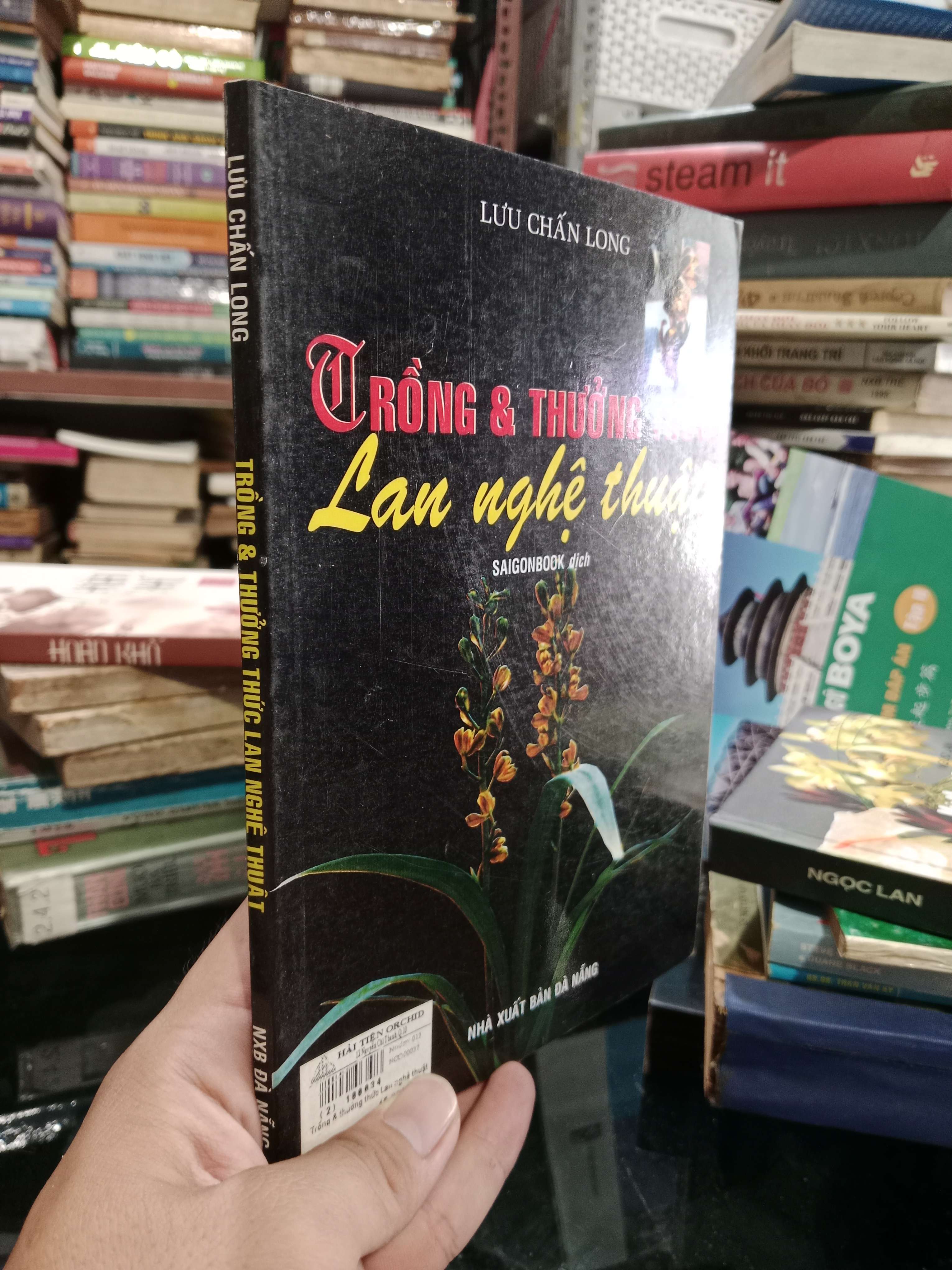 Trồng & thưởng thức Lan nghệ thuật - Lưu Chấn Long 2003 mới 80% (Sách kiến thức tổng hợp) KSX