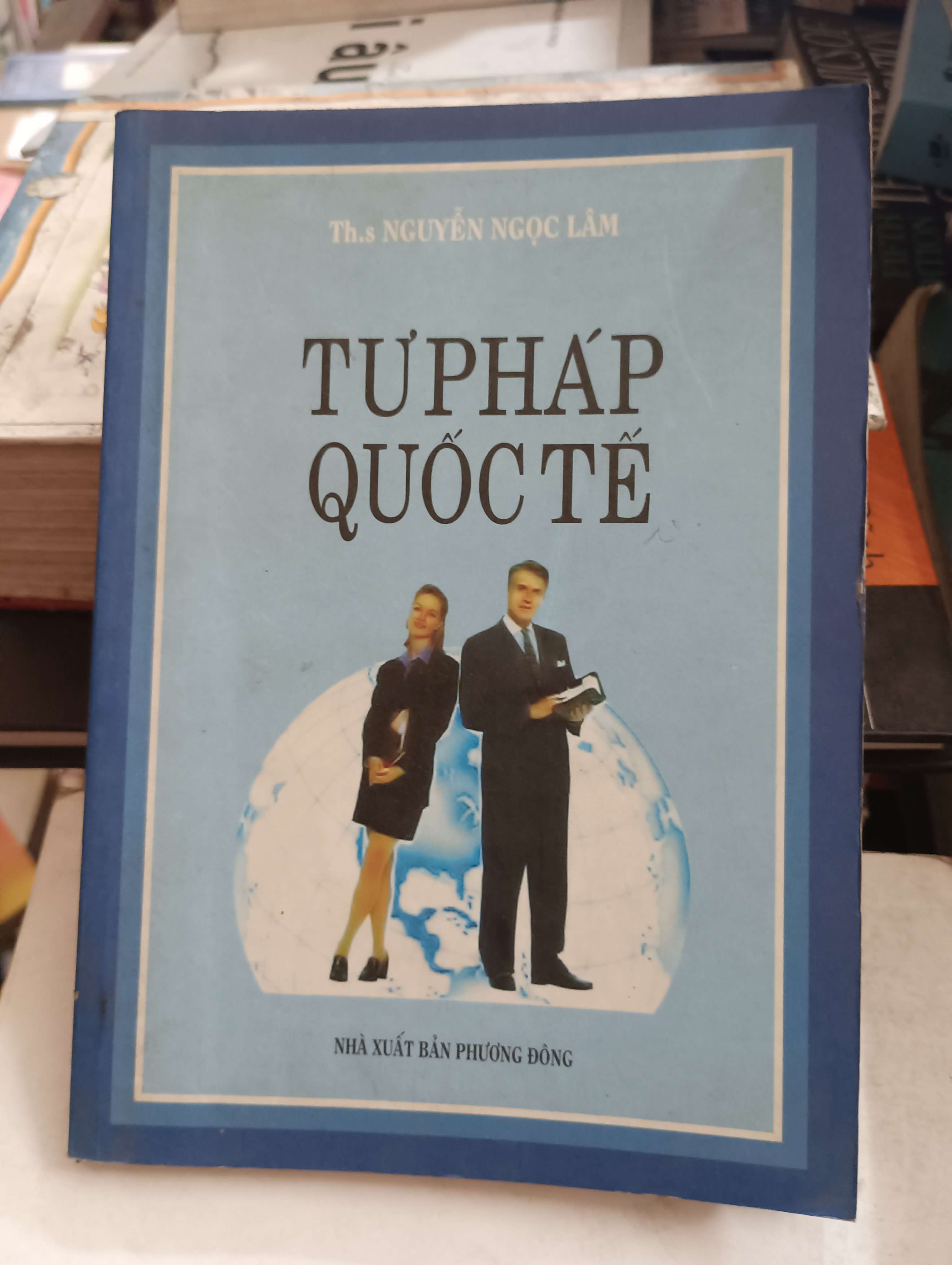 Tư pháp quốc tế - ThS. Nguyễn Ngọc Lâm 2007 Mới 80% (Sách giáo khoa - giáo trình) OKB-K8T4