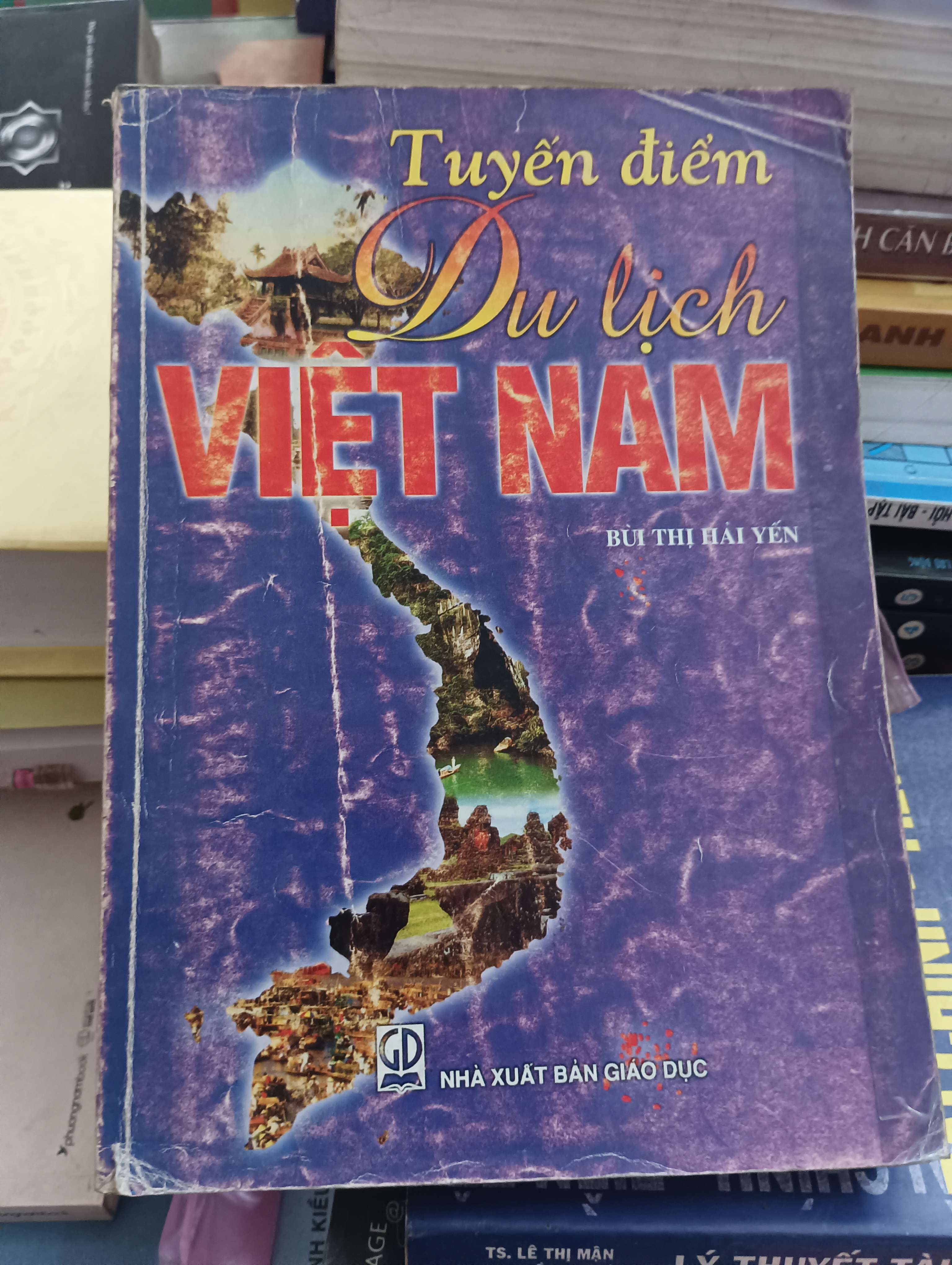 Tuyến điểm du lịch Việt Nam - Bùi Thị Hải Yến 2007 Mới 80% (Sách kiến thức tổng hợp) OKB-K8T1