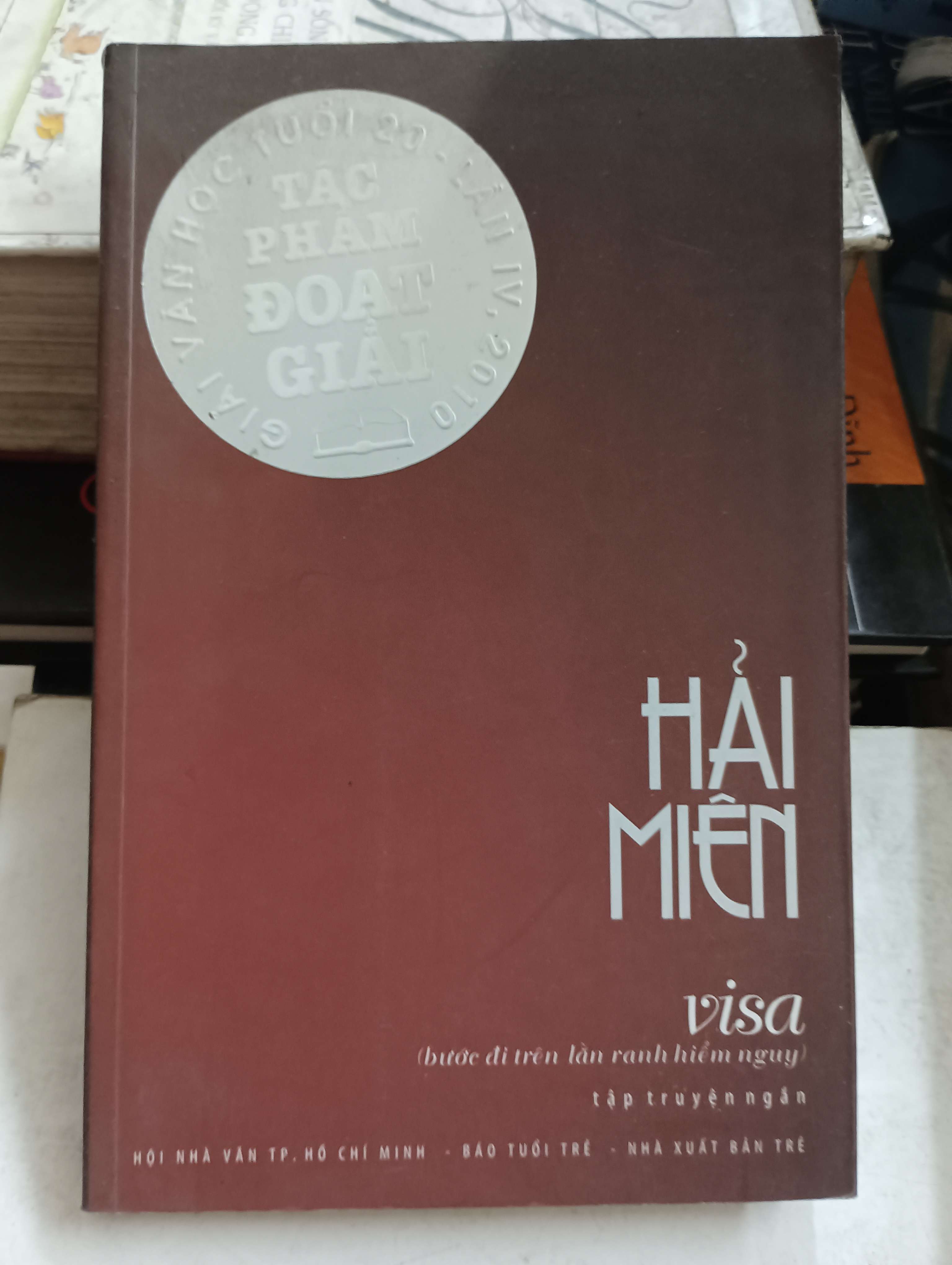 Hải Miên (Bước đi trên làn ranh hiểm nguy) - Visa 2010 Mới 80% (Truyện Ngắn) OKB-K8T5